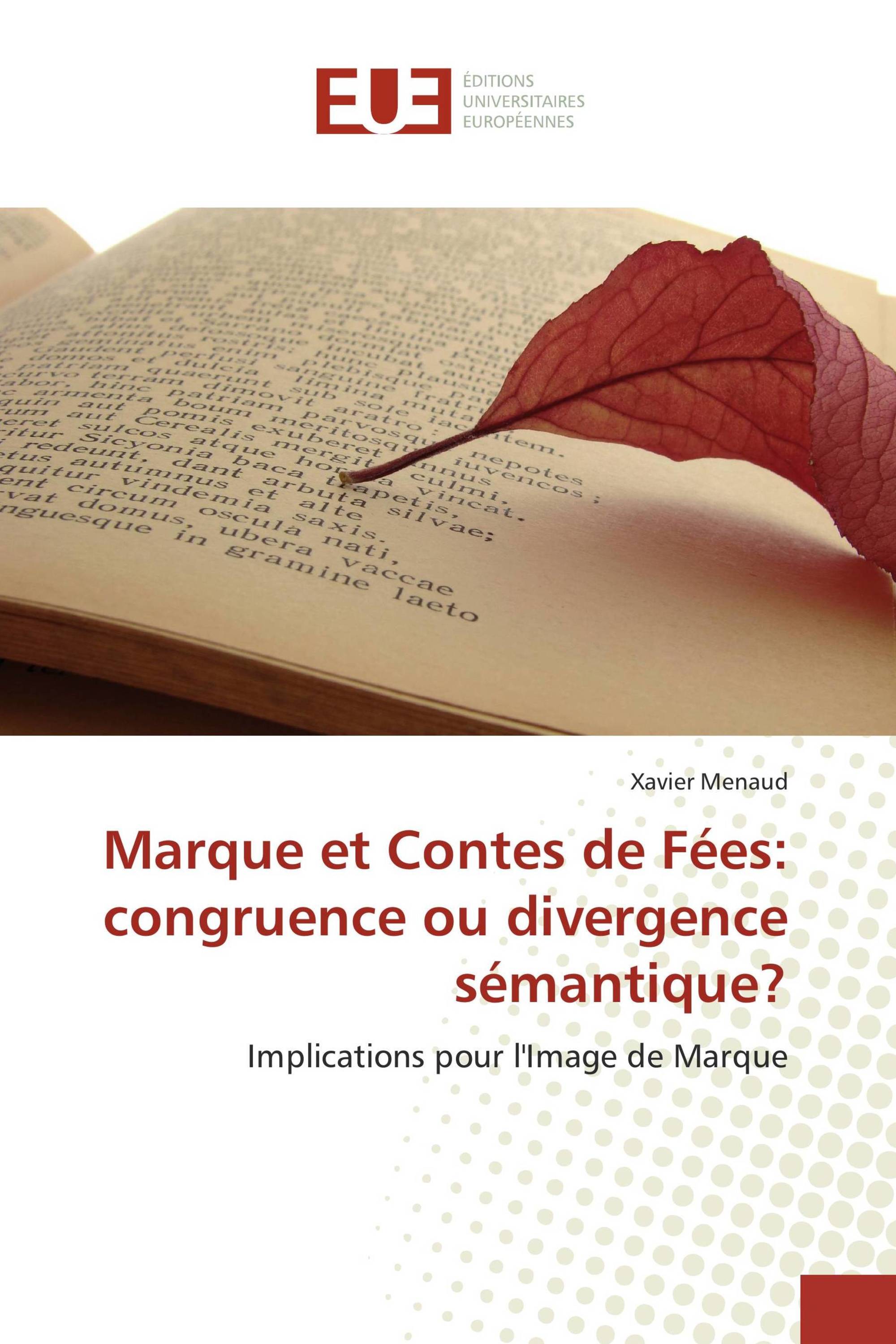 Marque et Contes de Fées: congruence ou divergence sémantique?