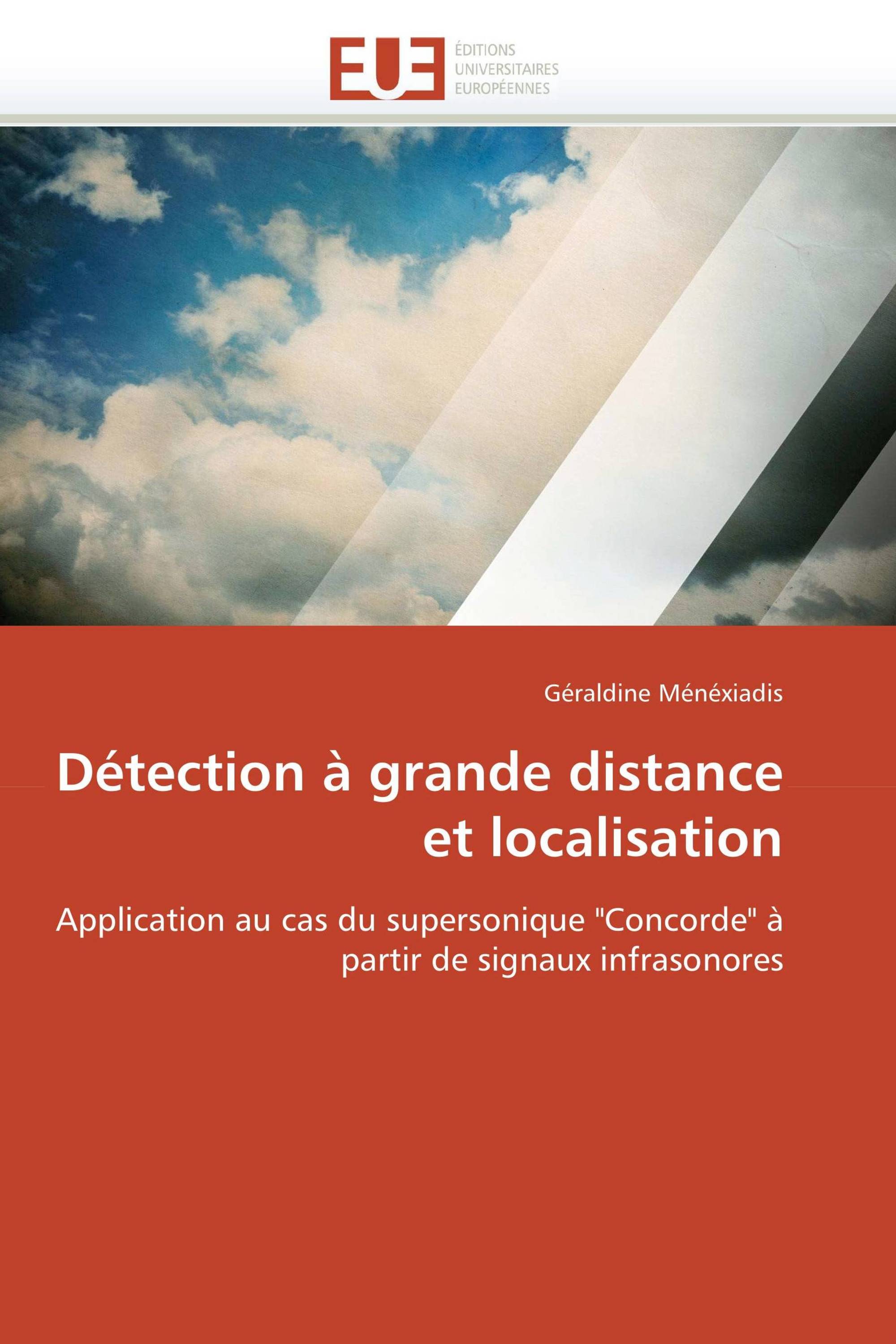 Détection à grande distance et localisation