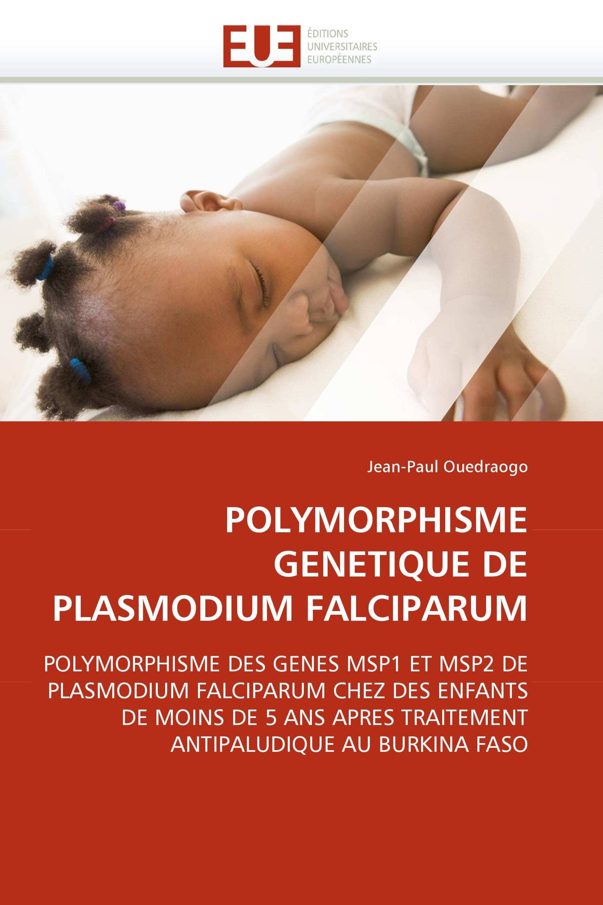 POLYMORPHISME GENETIQUE DE PLASMODIUM FALCIPARUM