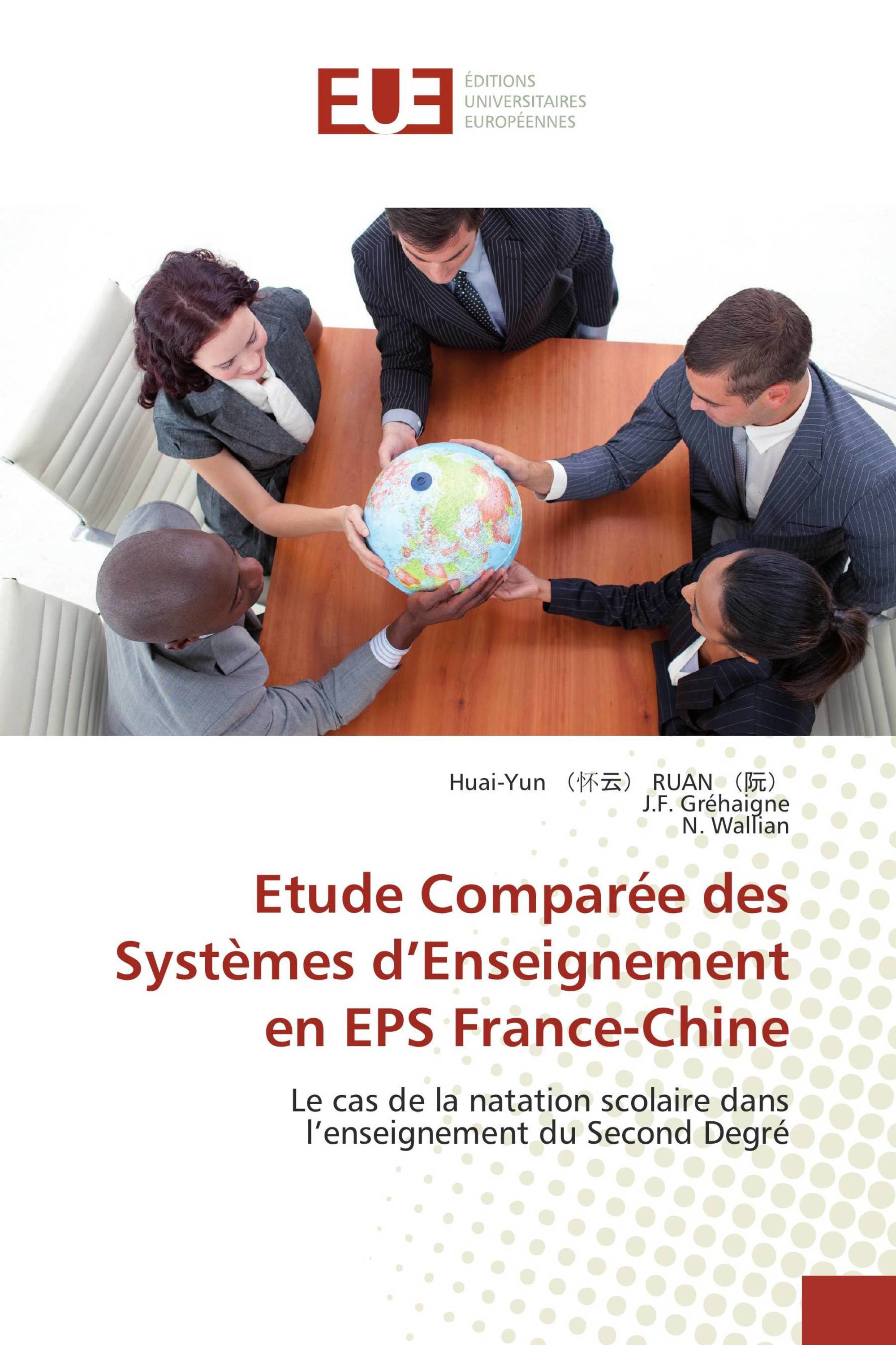 Etude Comparée des Systèmes d’Enseignement en EPS France-Chine