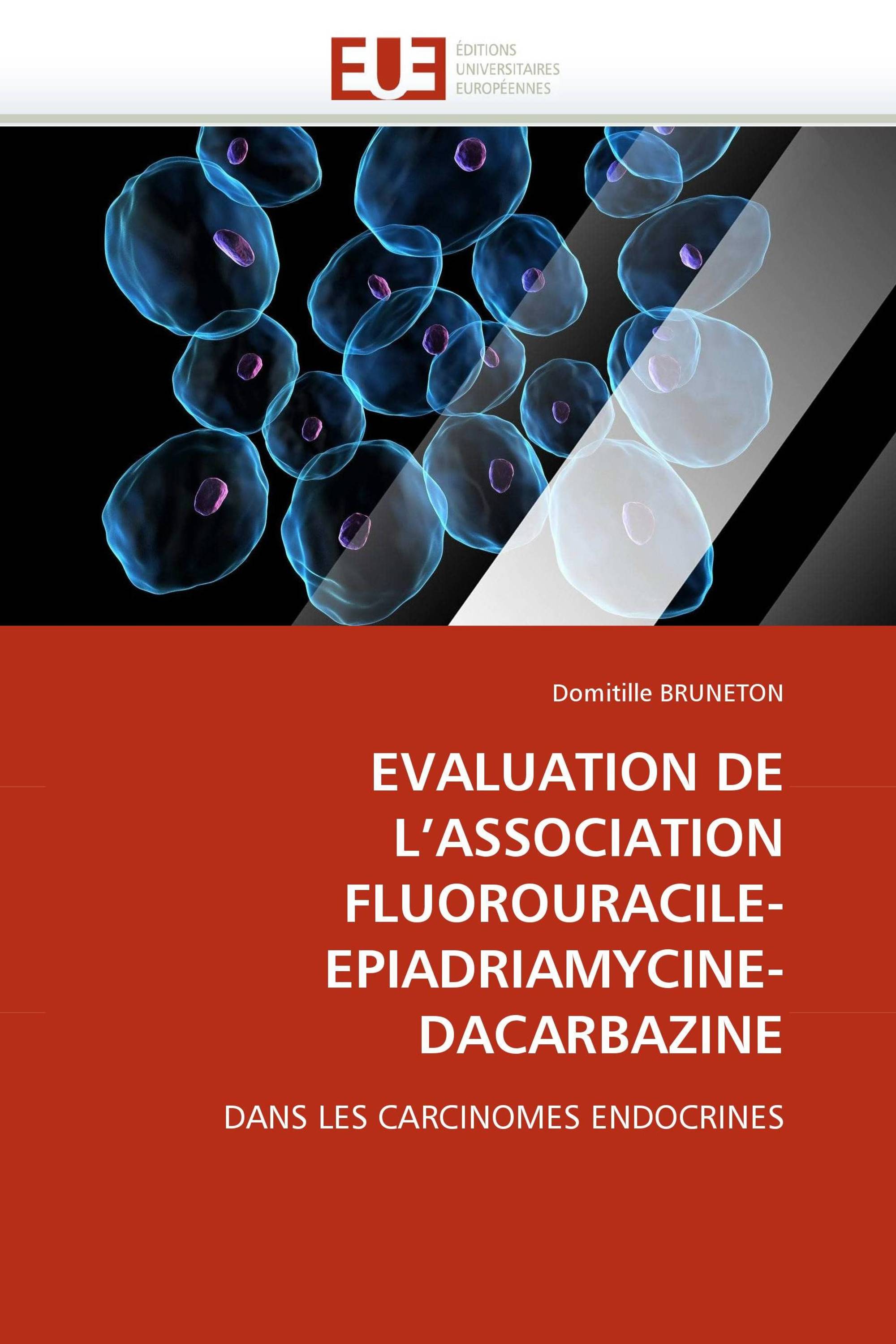 EVALUATION DE L'ASSOCIATION FLUOROURACILE-EPIADRIAMYCINE-DACARBAZINE