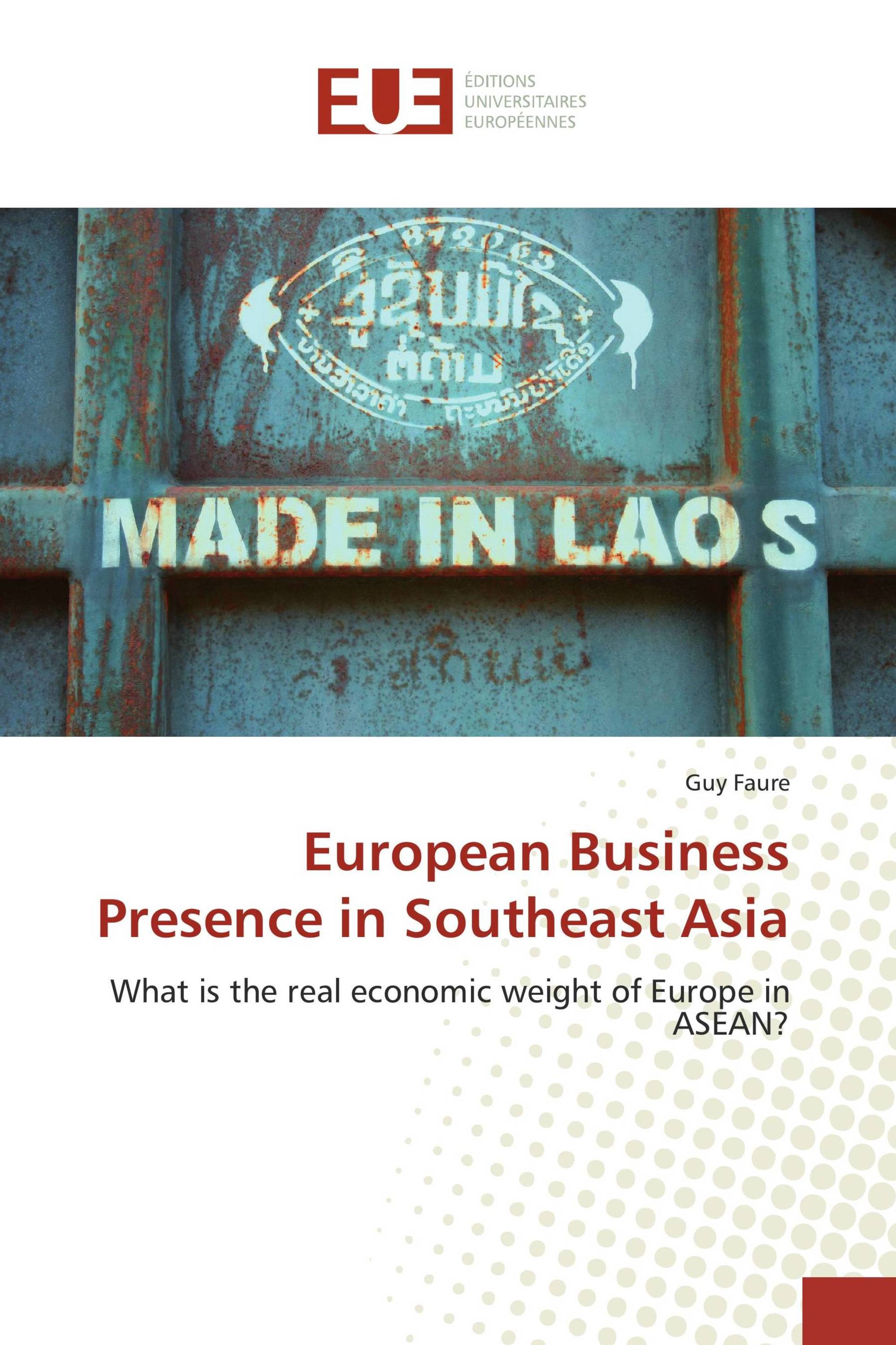 European Business Presence in Southeast Asia