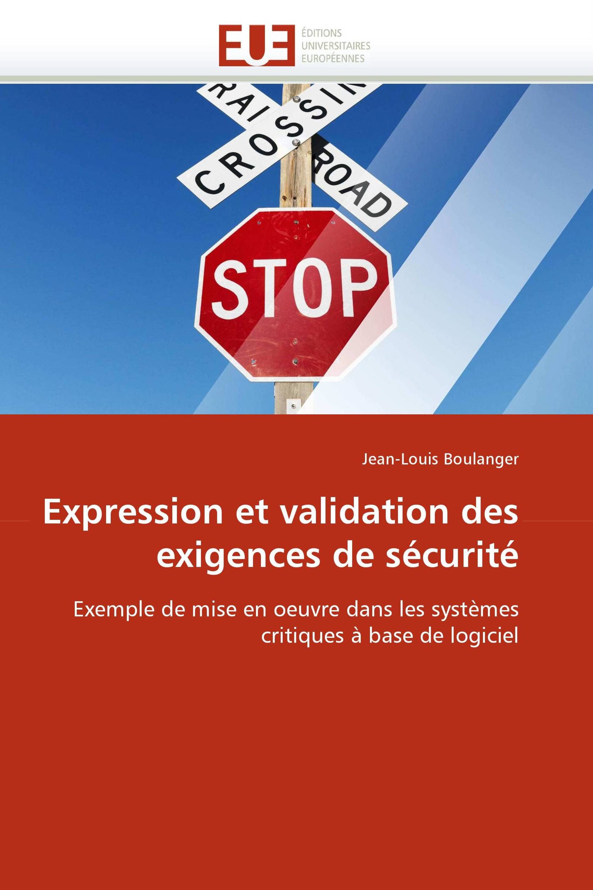 Expression et validation des exigences de sécurité