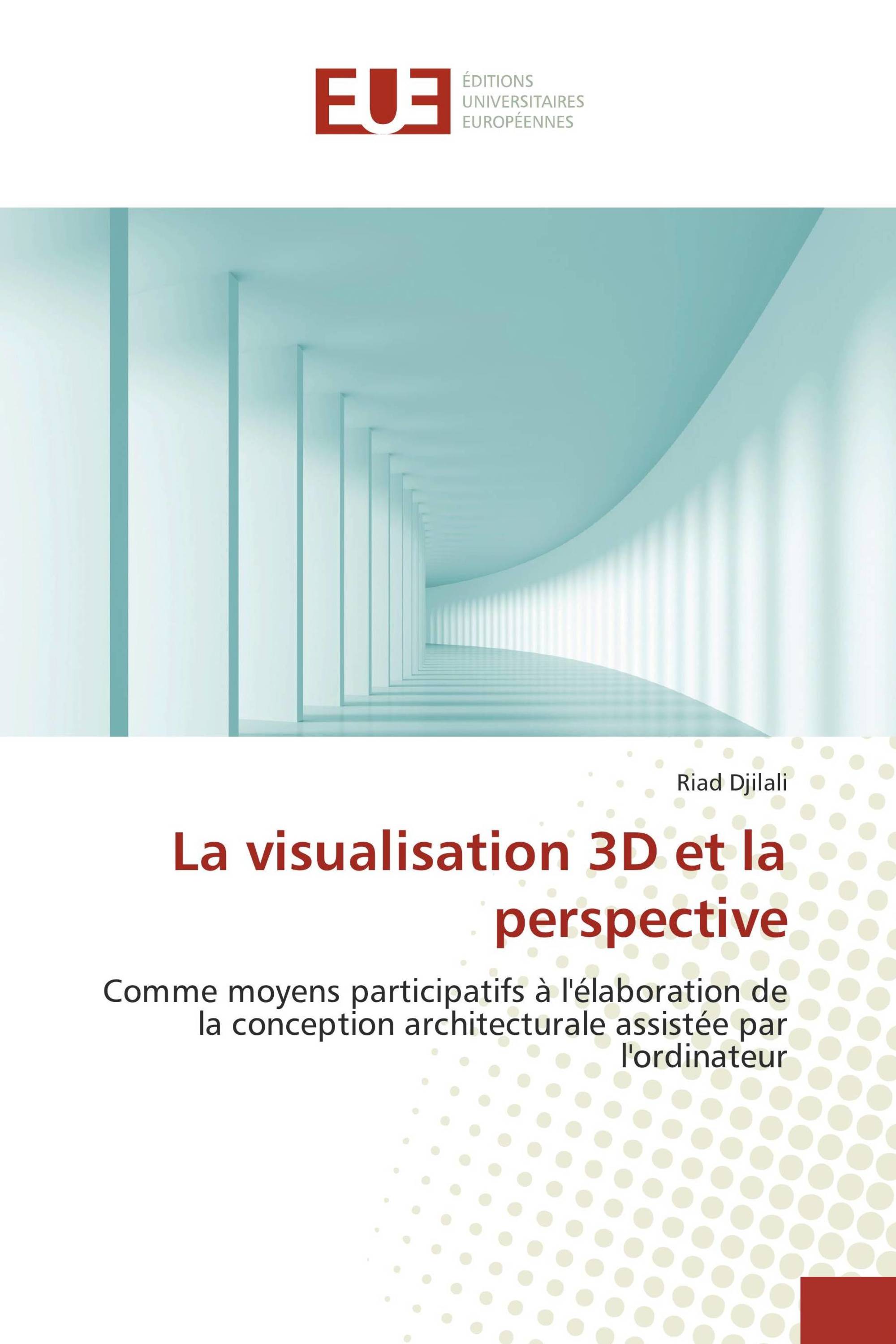 La visualisation 3D et la perspective