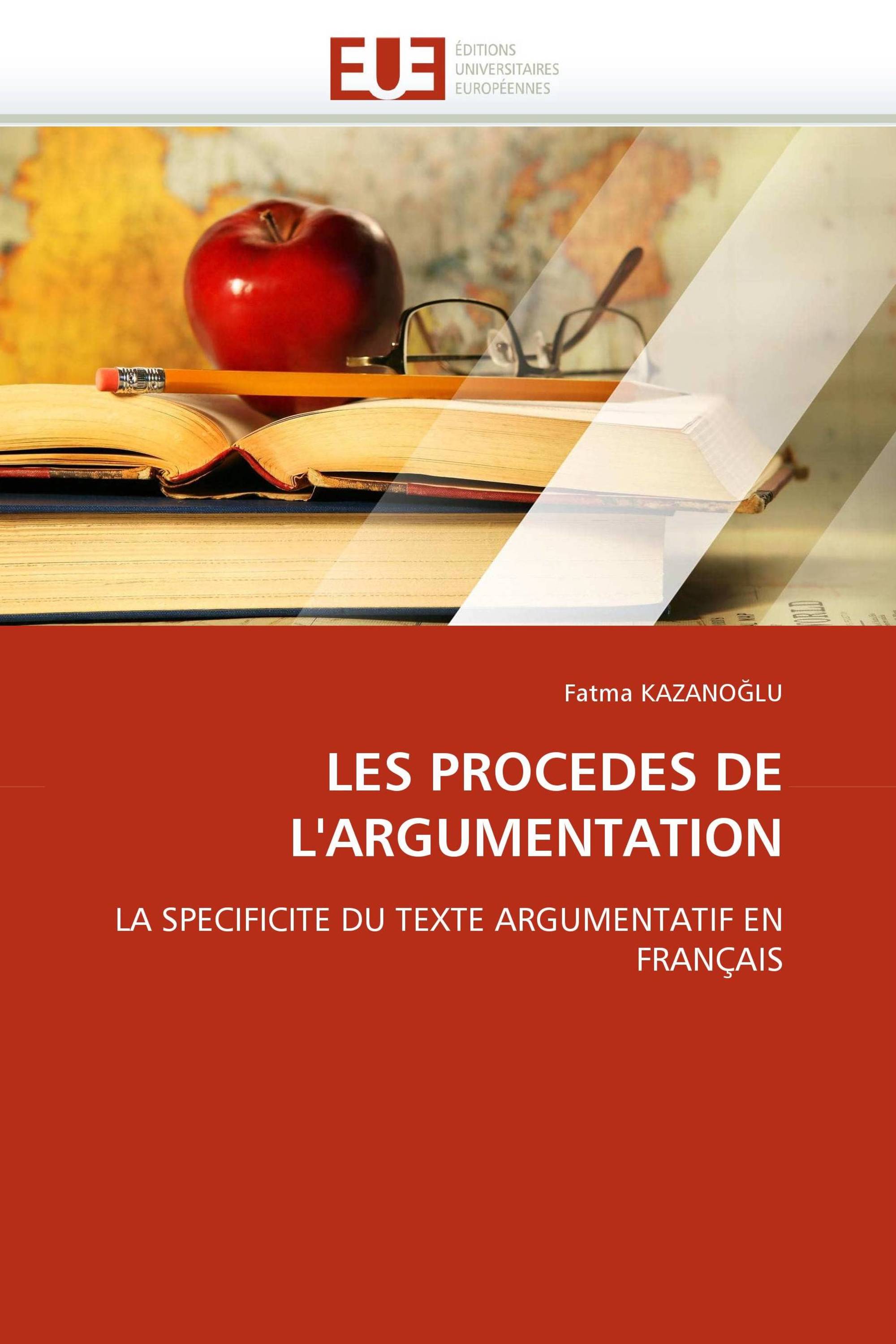 LES PROCEDES DE L'ARGUMENTATION