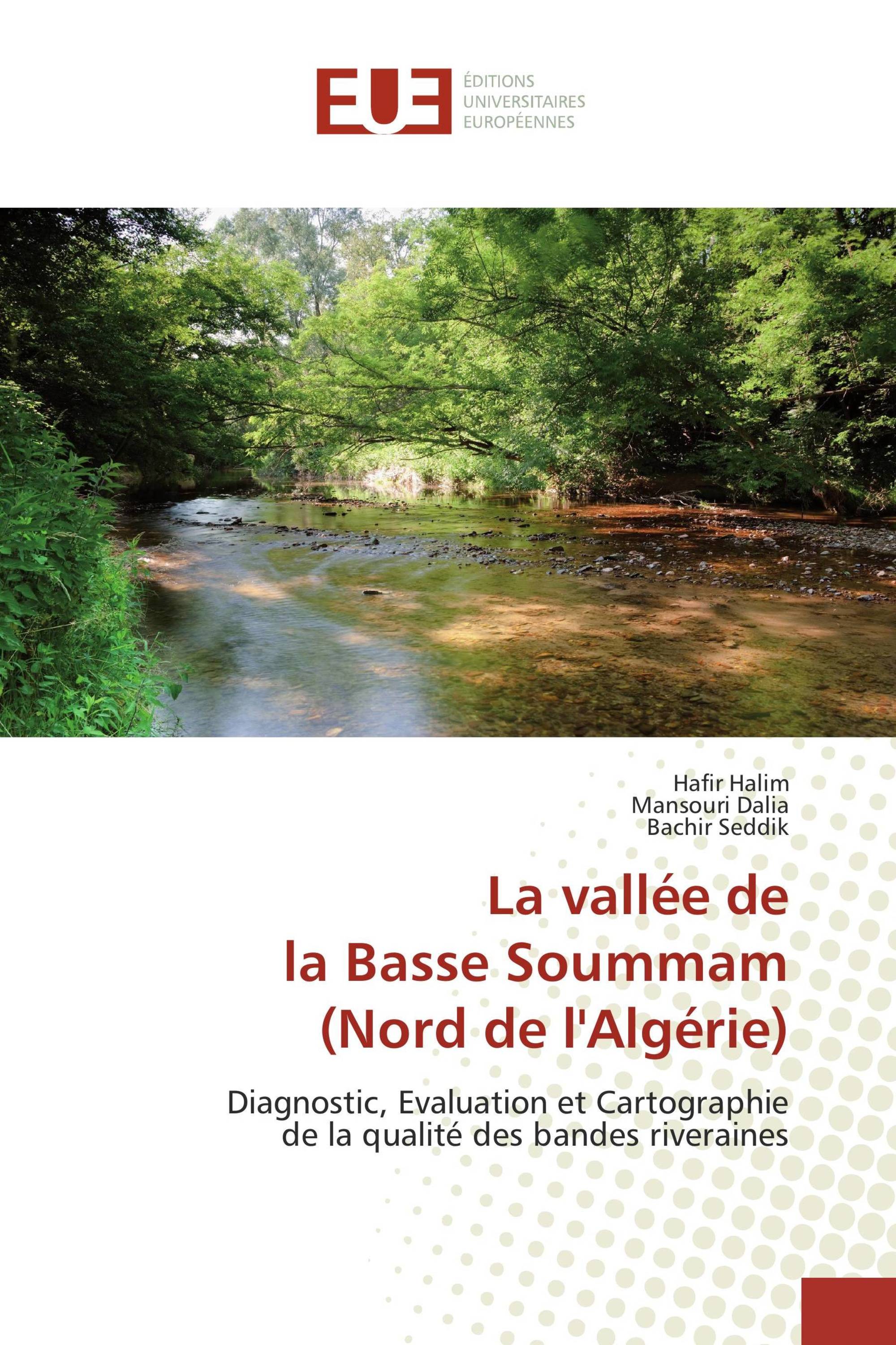 La vallée de la Basse Soummam (Nord de l'Algérie)