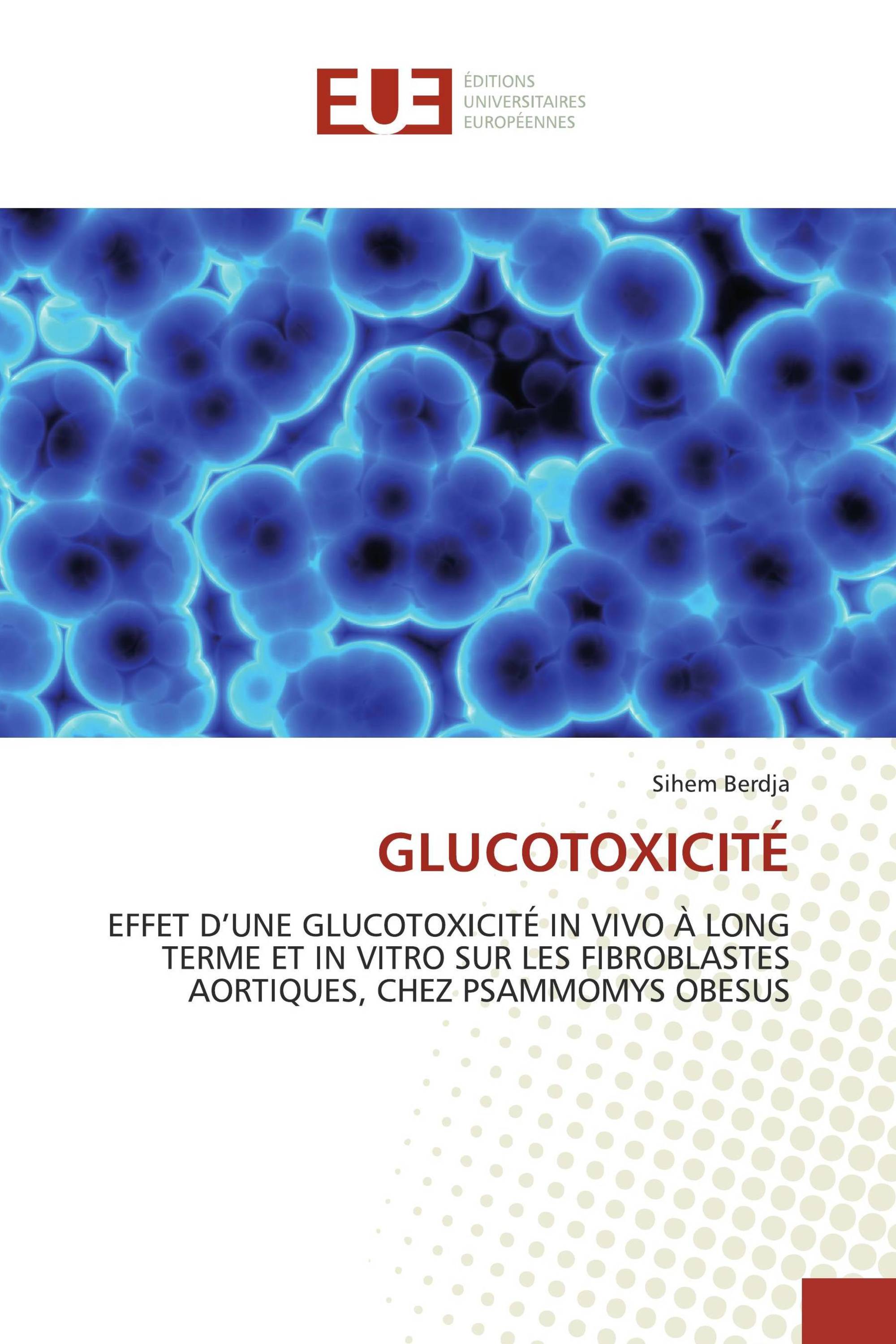 GLUCOTOXICITÉ