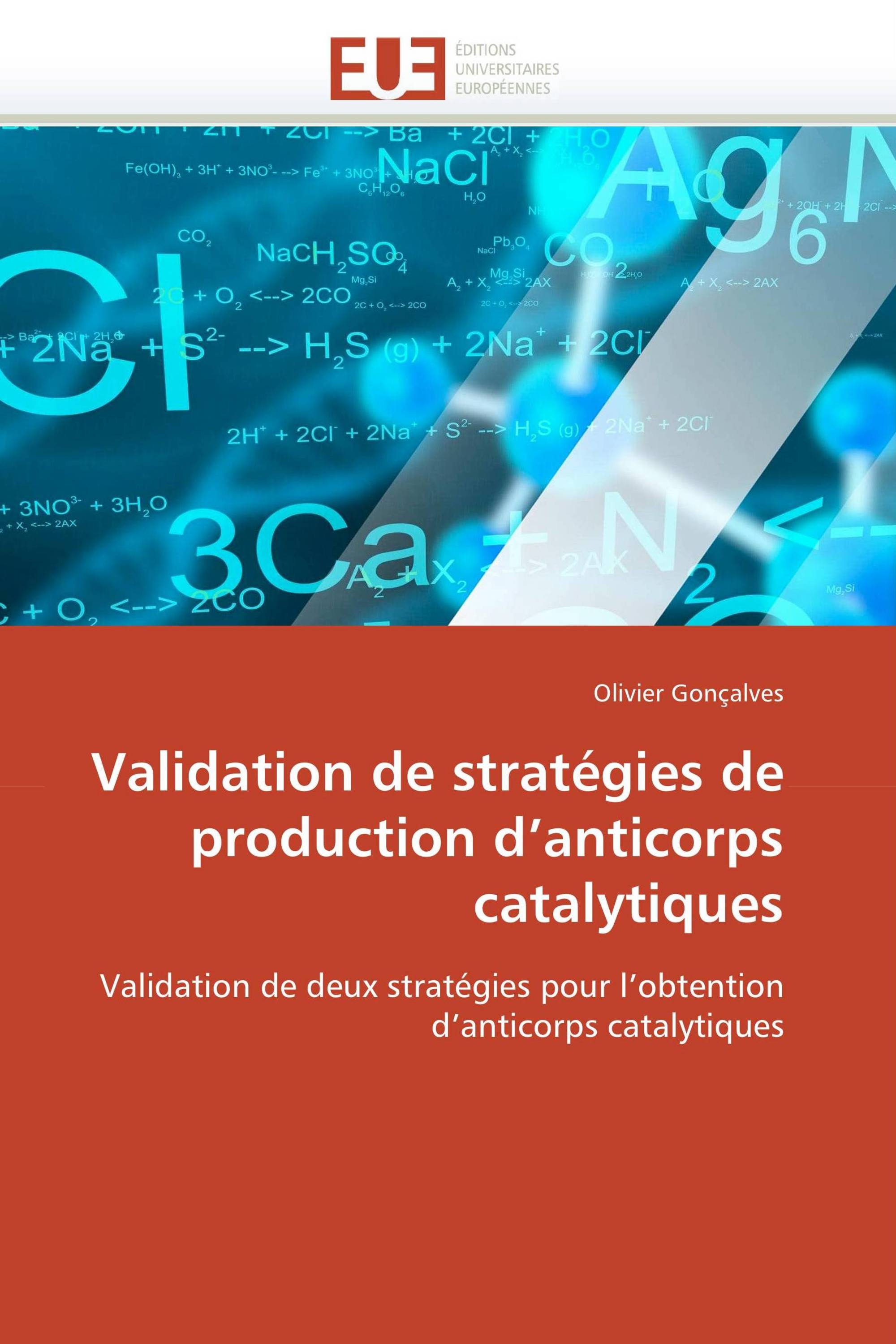 Validation de stratégies de production d’anticorps catalytiques