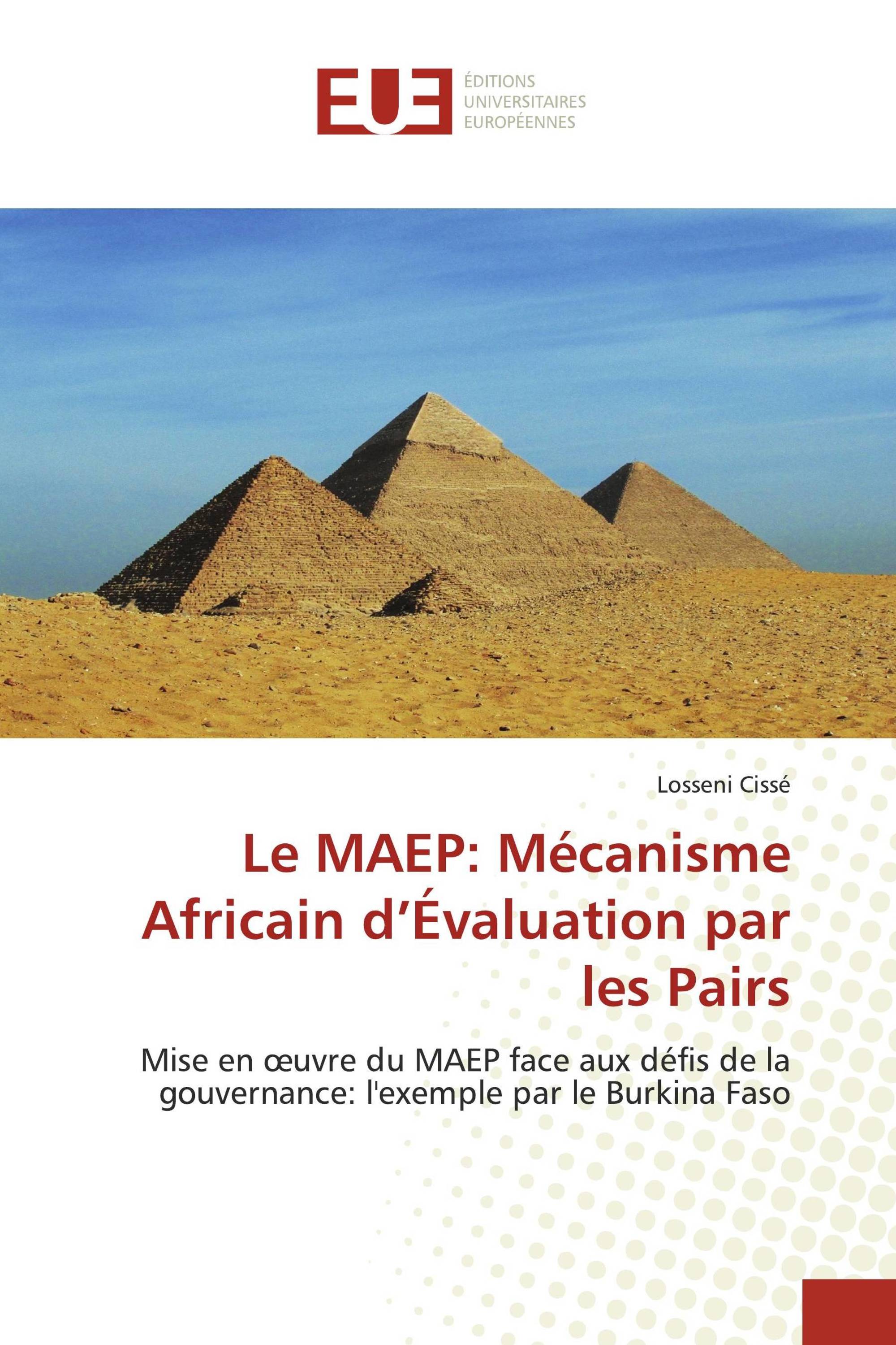 Le MAEP: Mécanisme Africain d’Évaluation par les Pairs