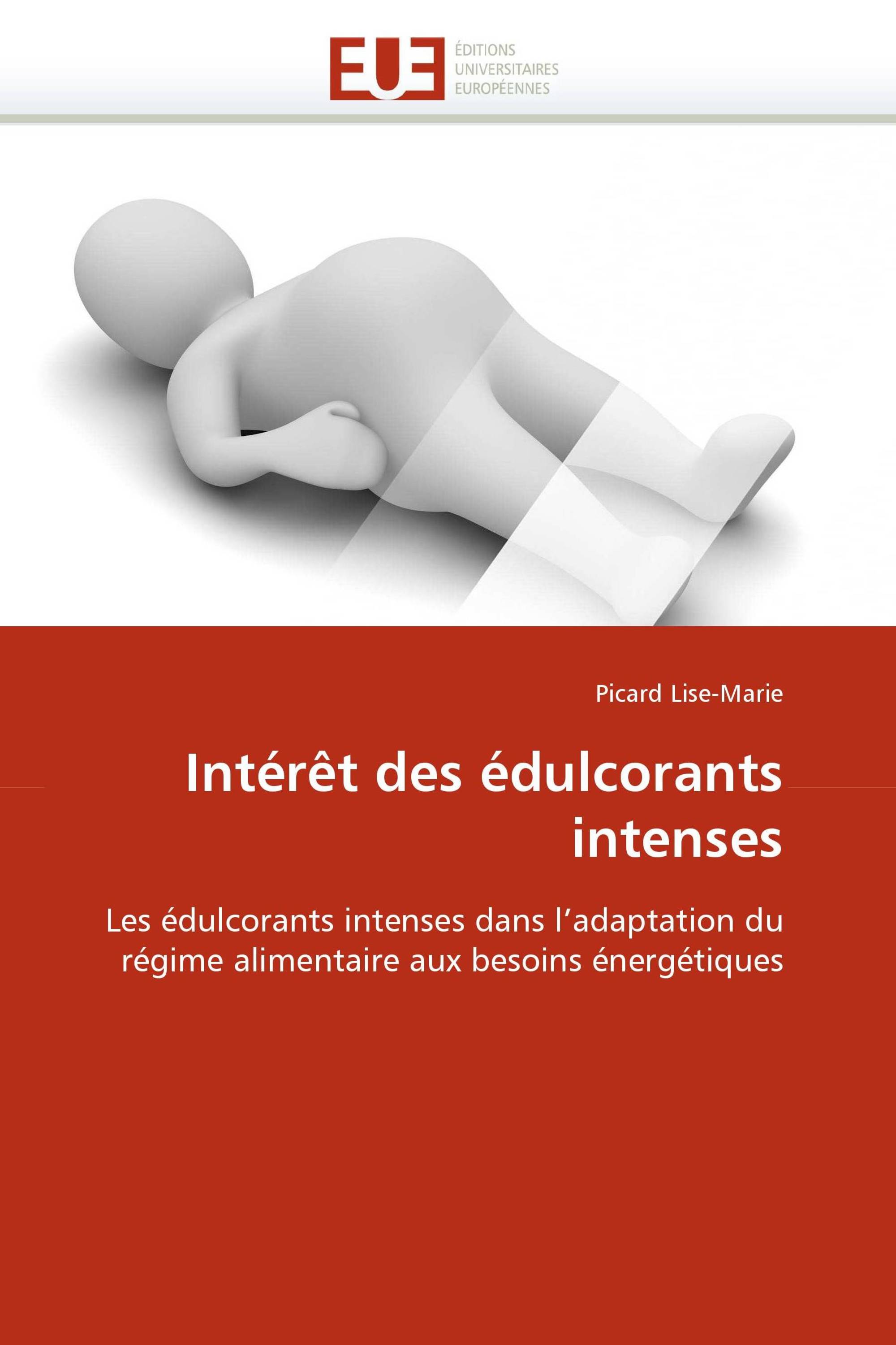 Intérêt des édulcorants intenses