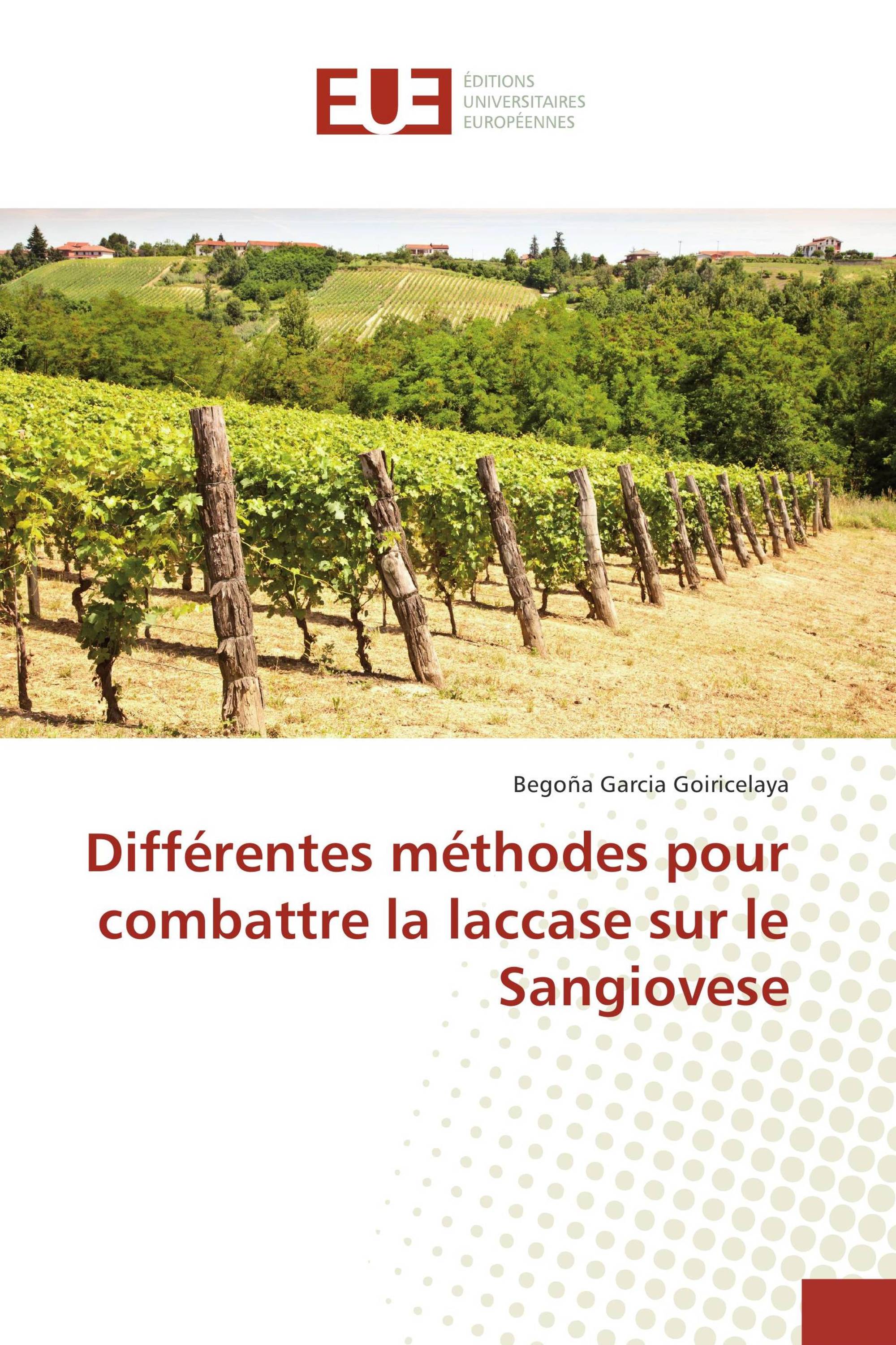 Différentes méthodes pour combattre la laccase sur le Sangiovese