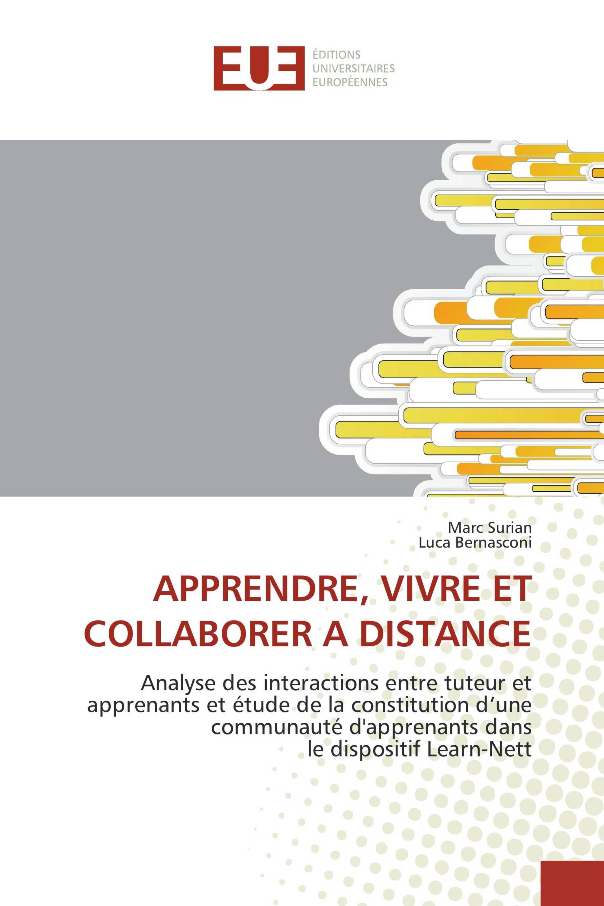 APPRENDRE, VIVRE ET COLLABORER A DISTANCE