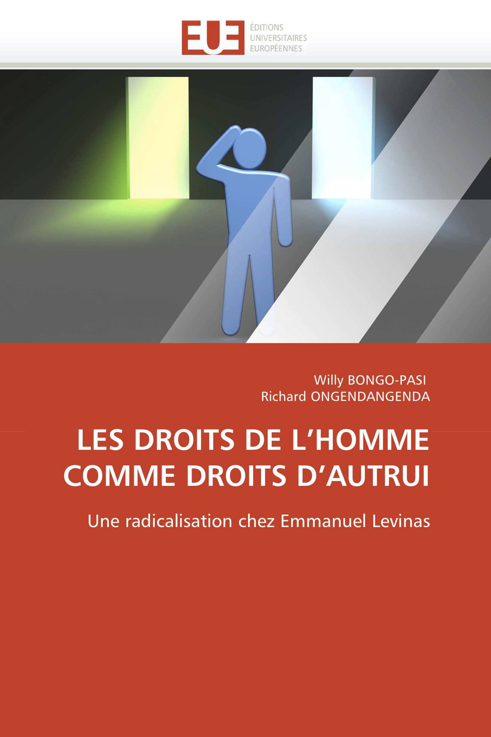 LES DROITS DE L’HOMME COMME DROITS D’AUTRUI