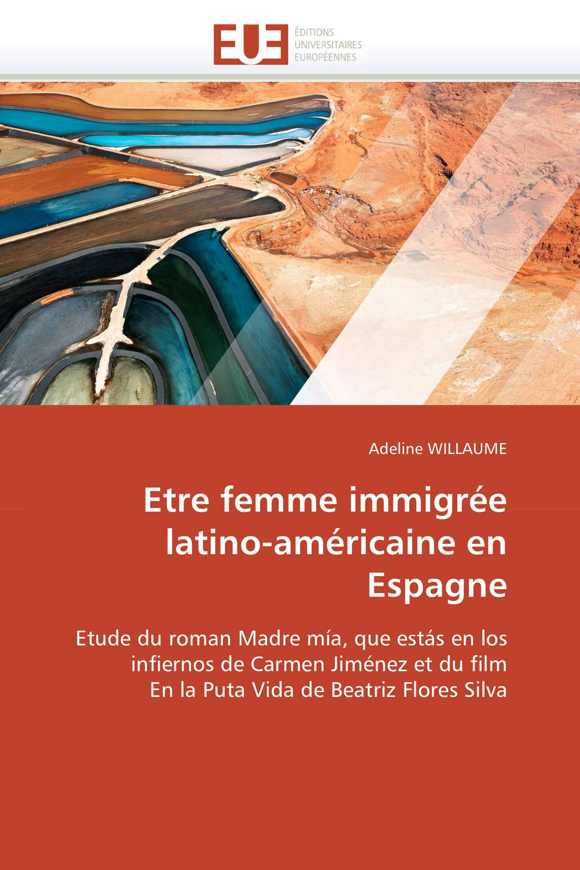 Etre femme immigrée latino-américaine en Espagne