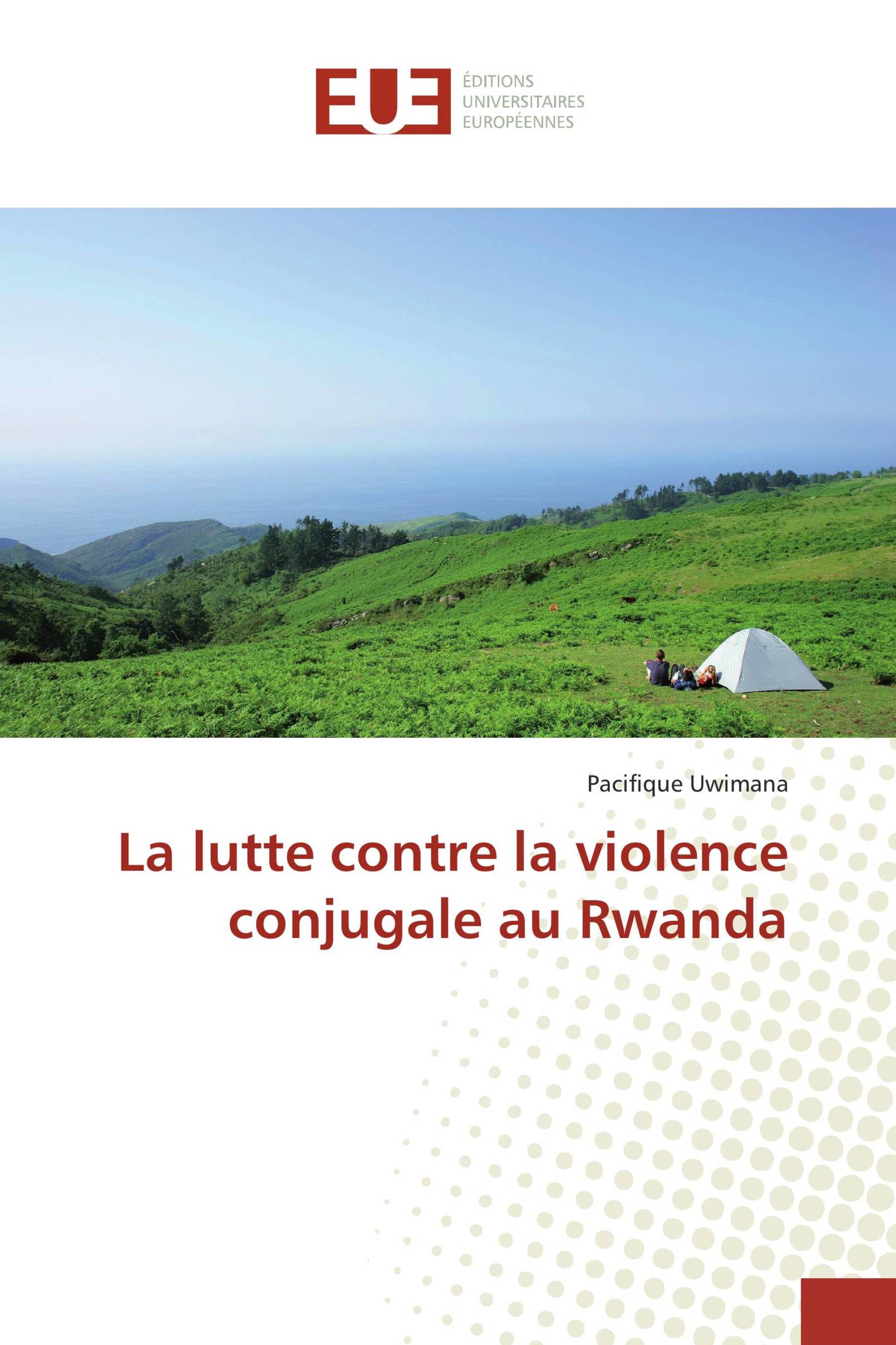 La lutte contre la violence conjugale au Rwanda