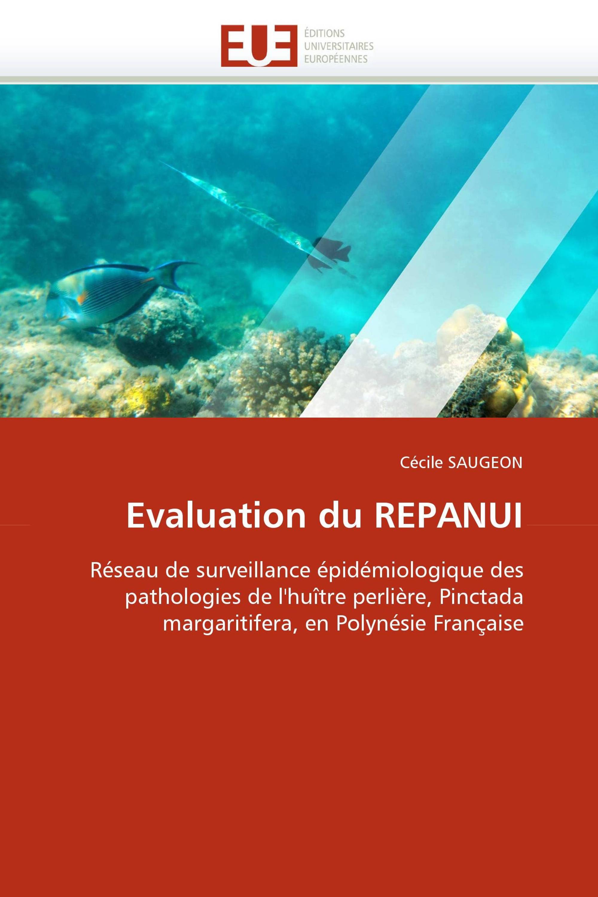 Evaluation du REPANUI