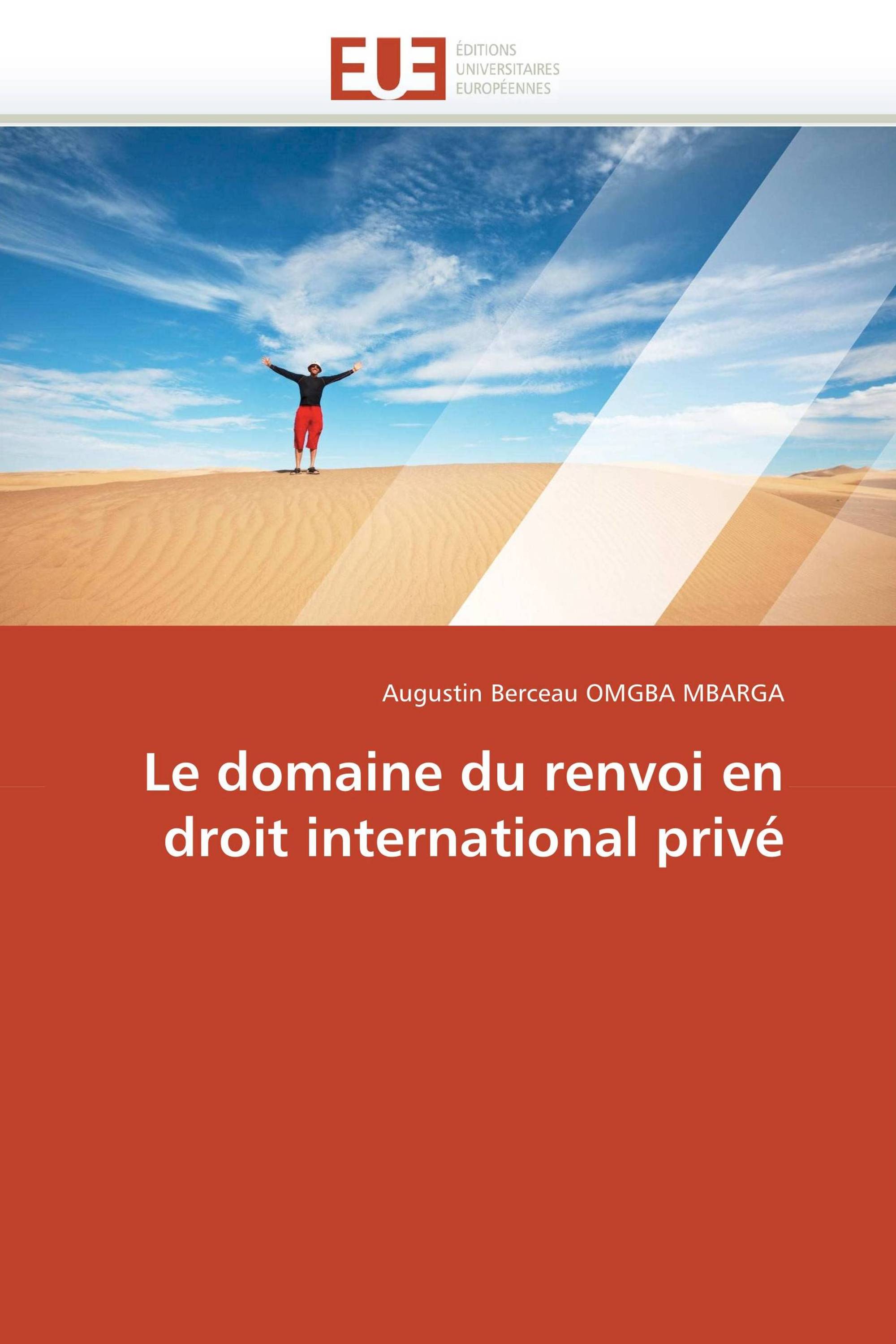 Le domaine du renvoi en droit international privé