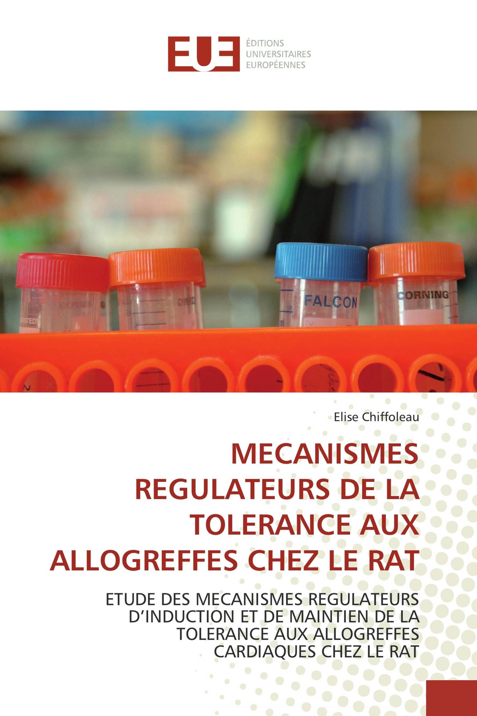 MECANISMES REGULATEURS DE LA TOLERANCE AUX ALLOGREFFES CHEZ LE RAT