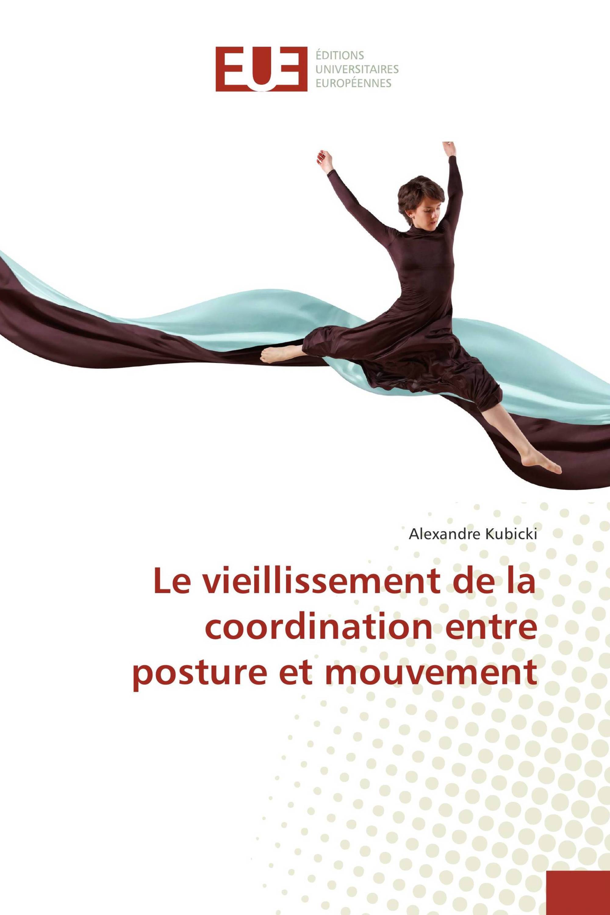 Le vieillissement de la coordination entre posture et mouvement