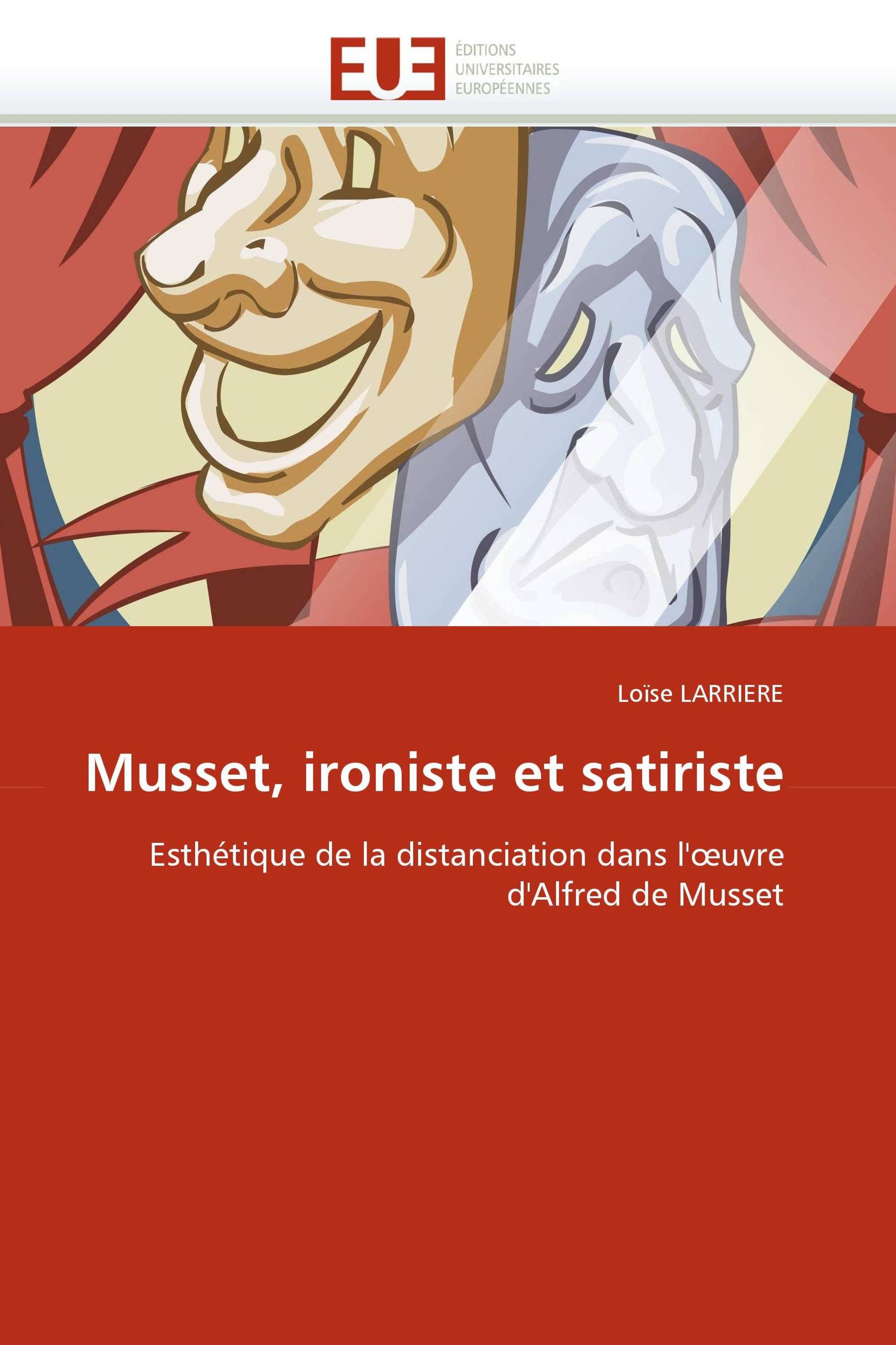 Musset, ironiste et satiriste