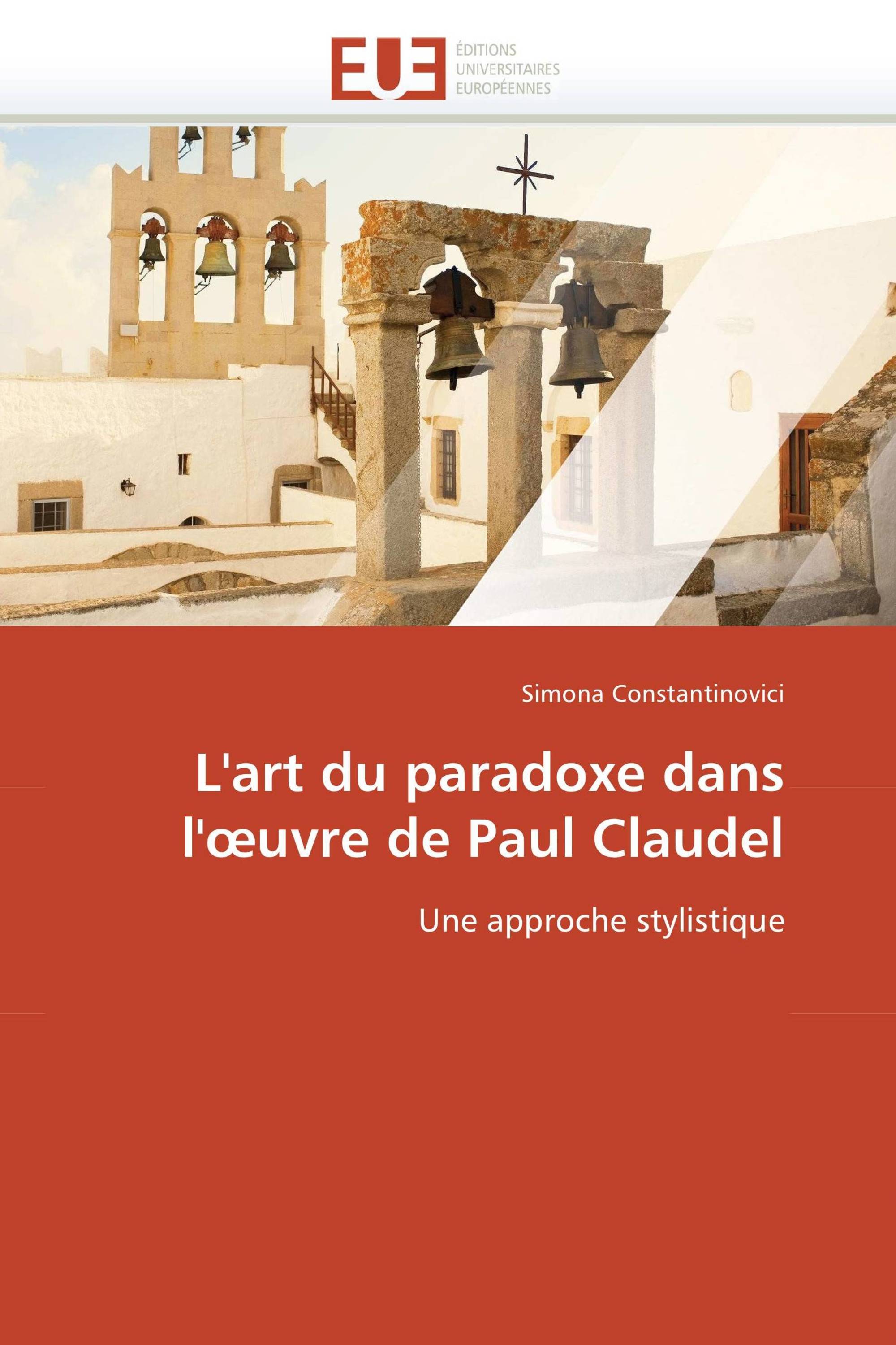 L'art du paradoxe dans l'œuvre de Paul Claudel