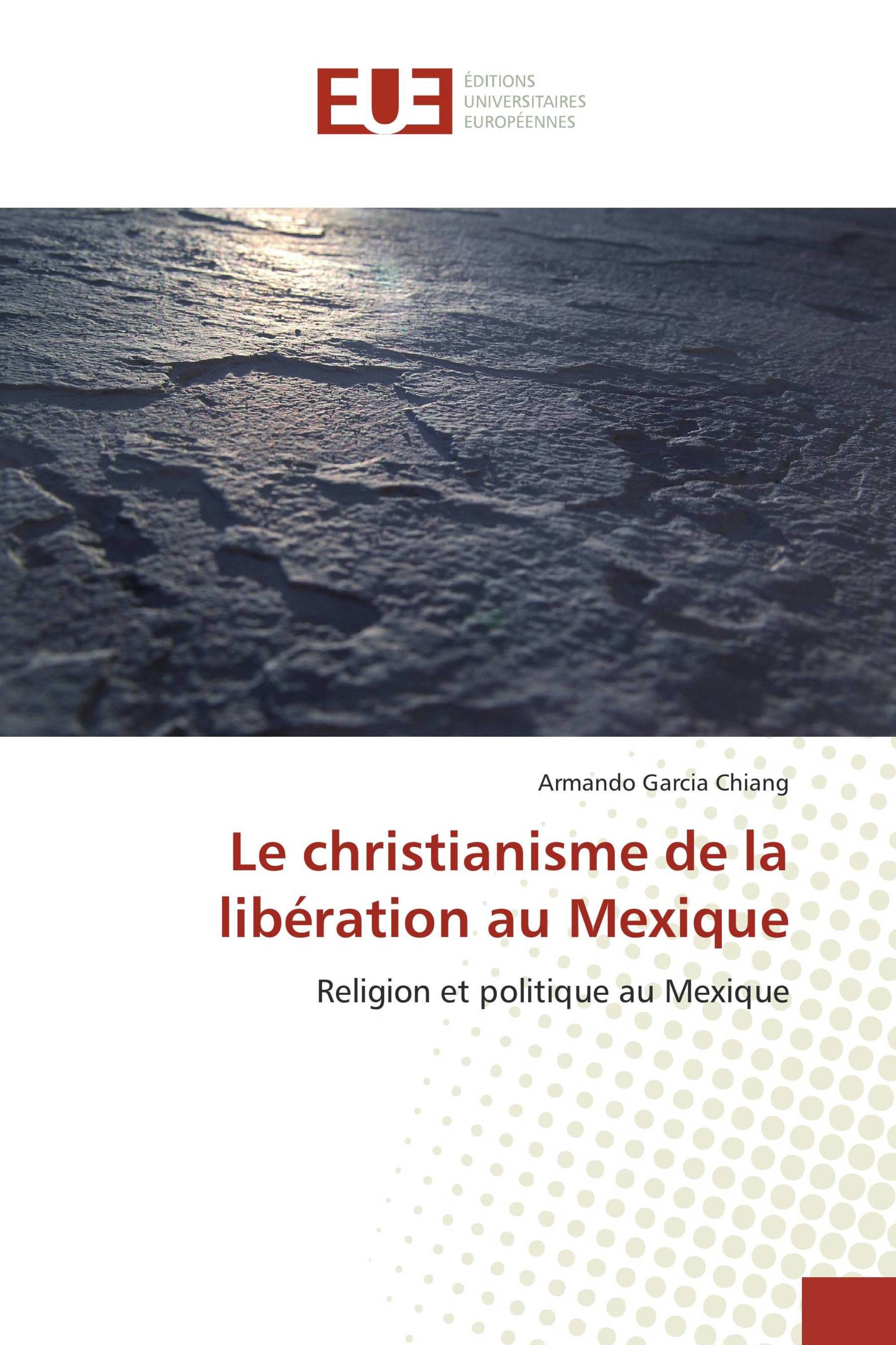 Le christianisme de la libération au Mexique