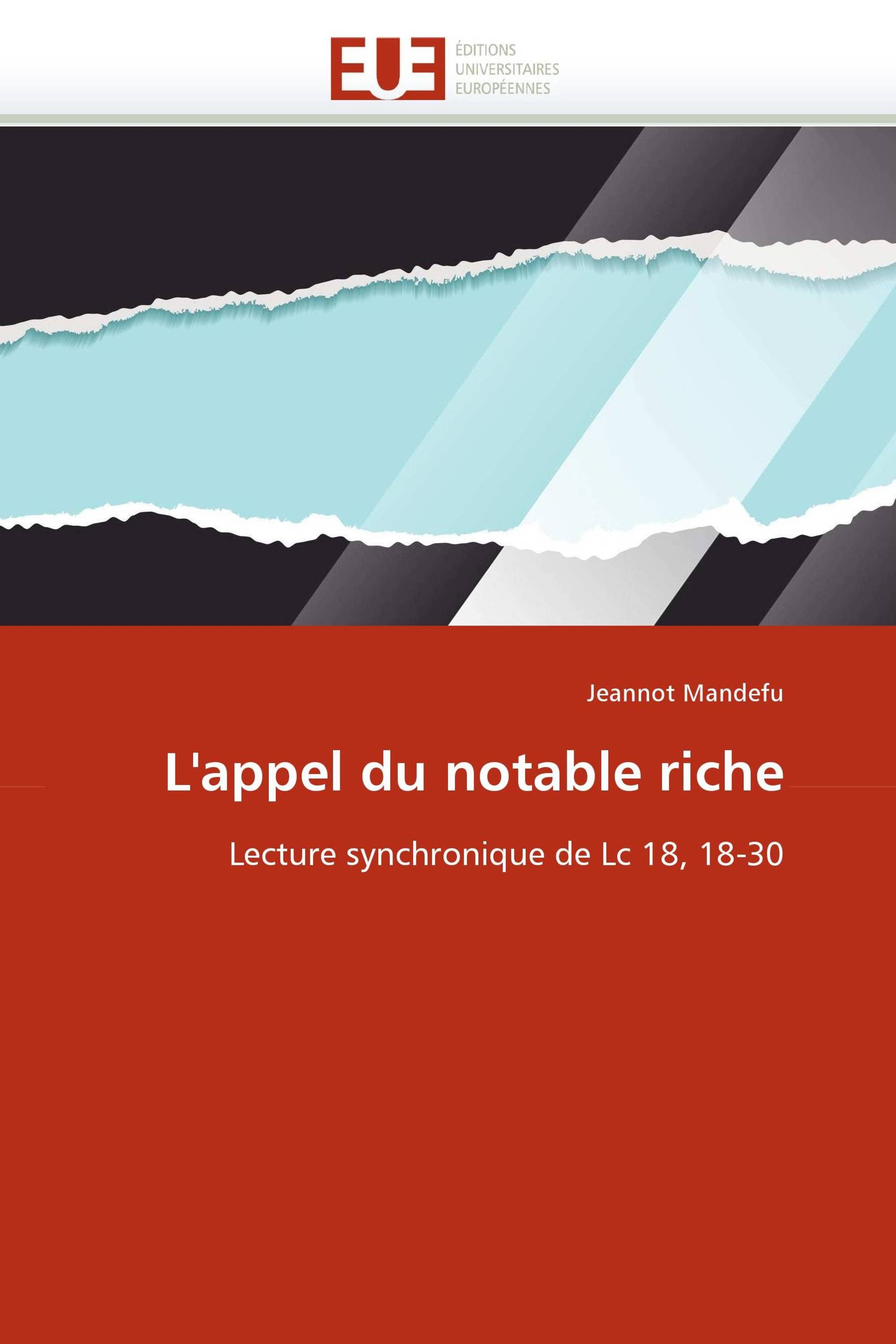 L'appel du notable riche