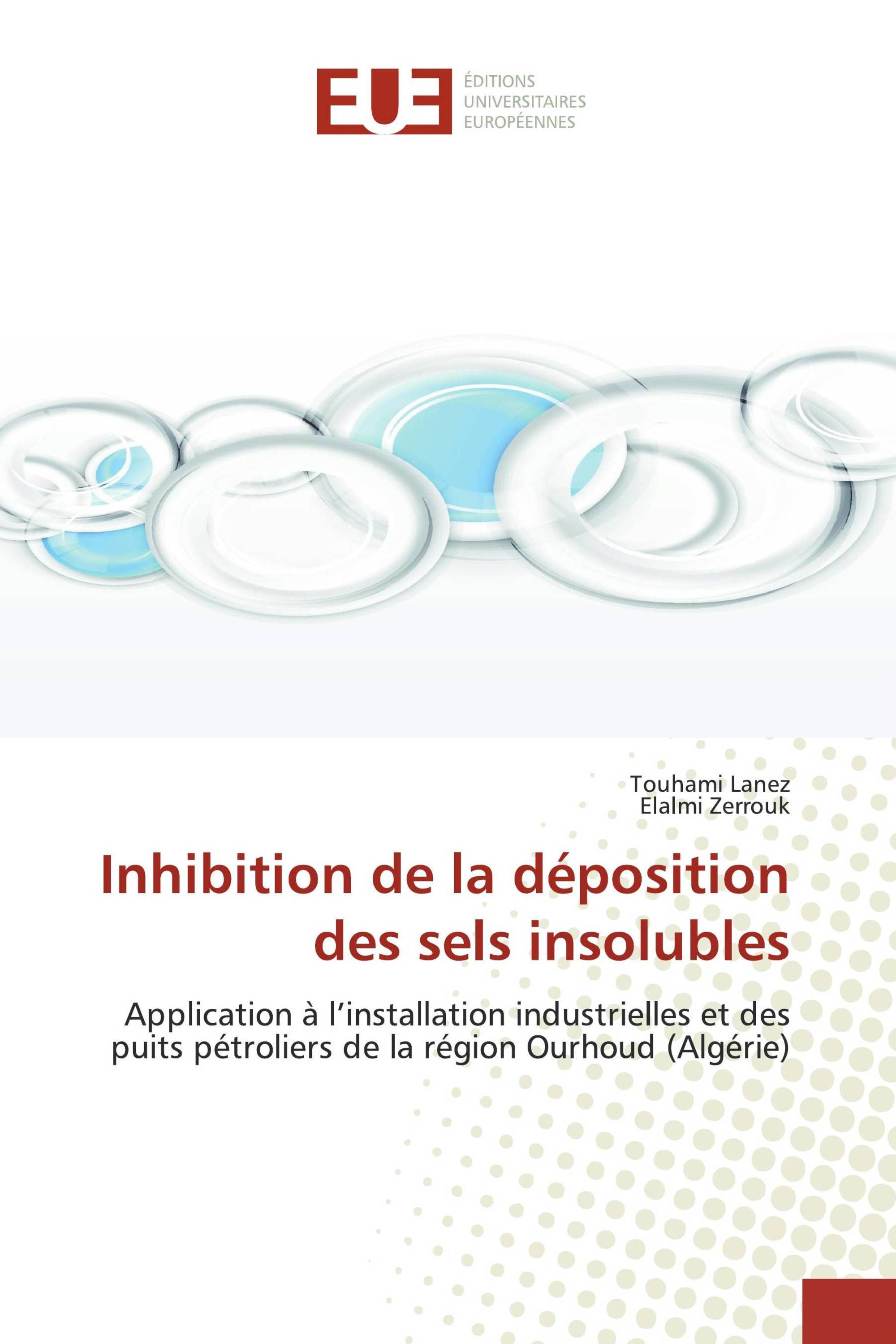 Inhibition de la déposition des sels insolubles