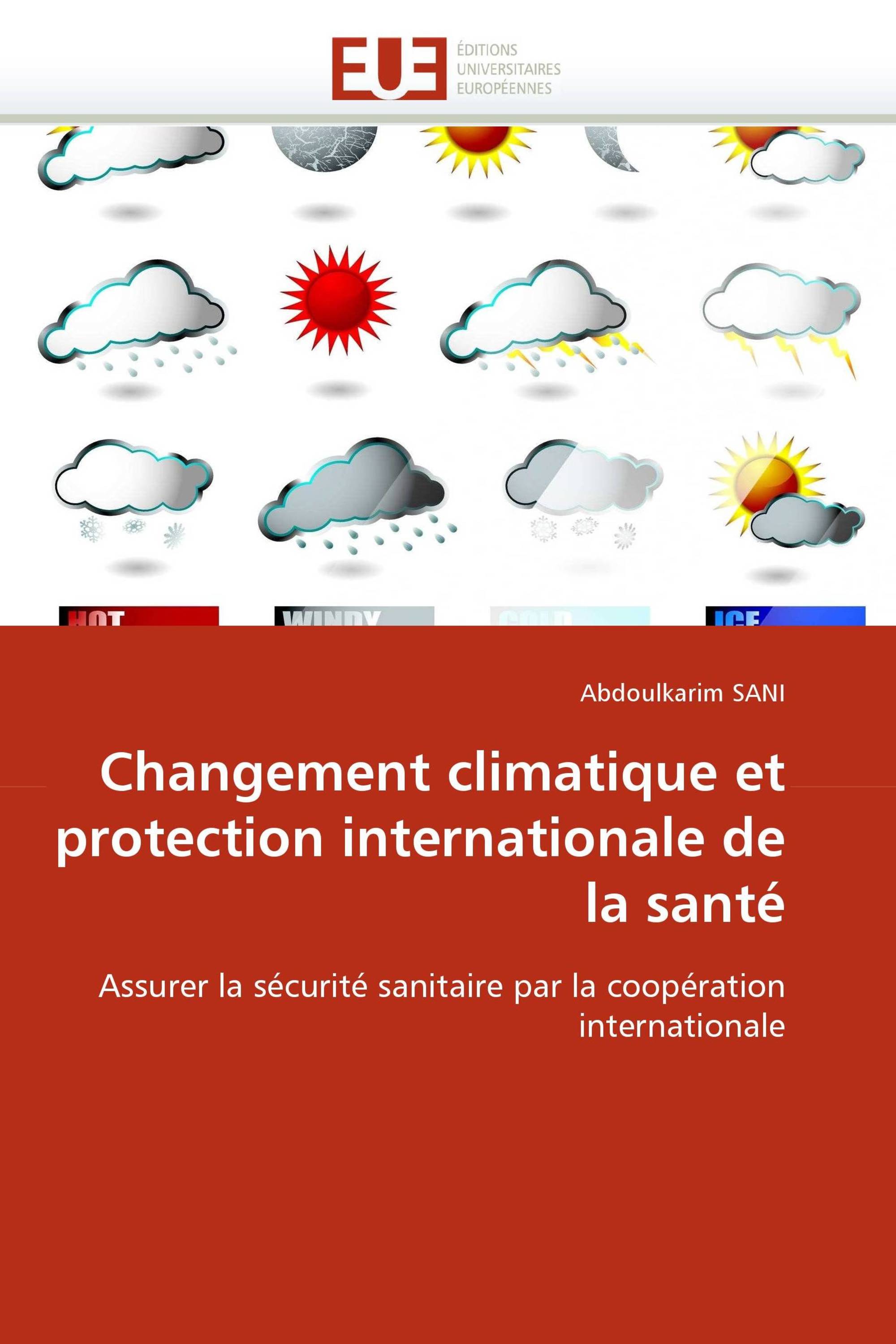 Changement climatique et protection internationale de la santé