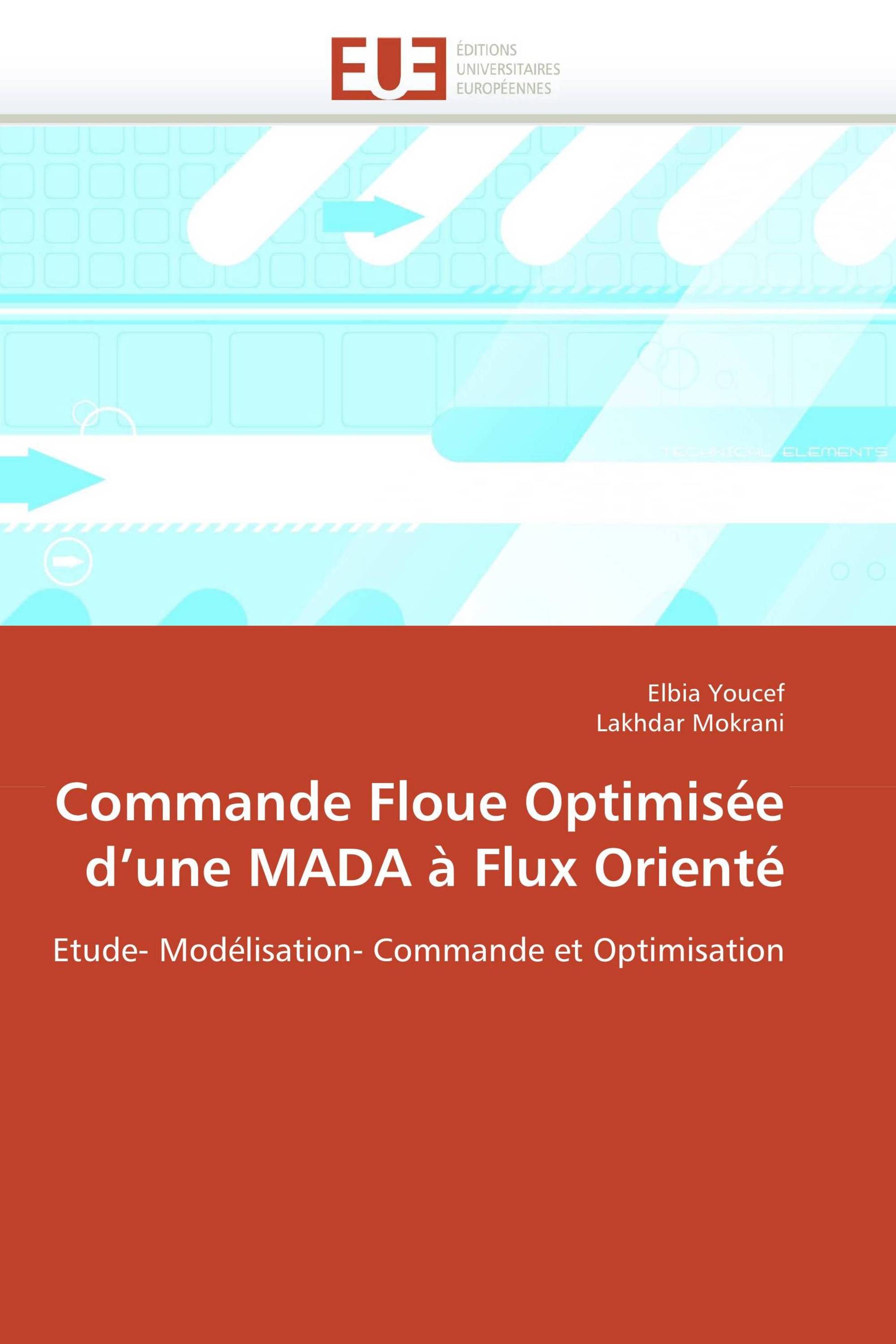 Commande Floue Optimisée d’une MADA à Flux Orienté