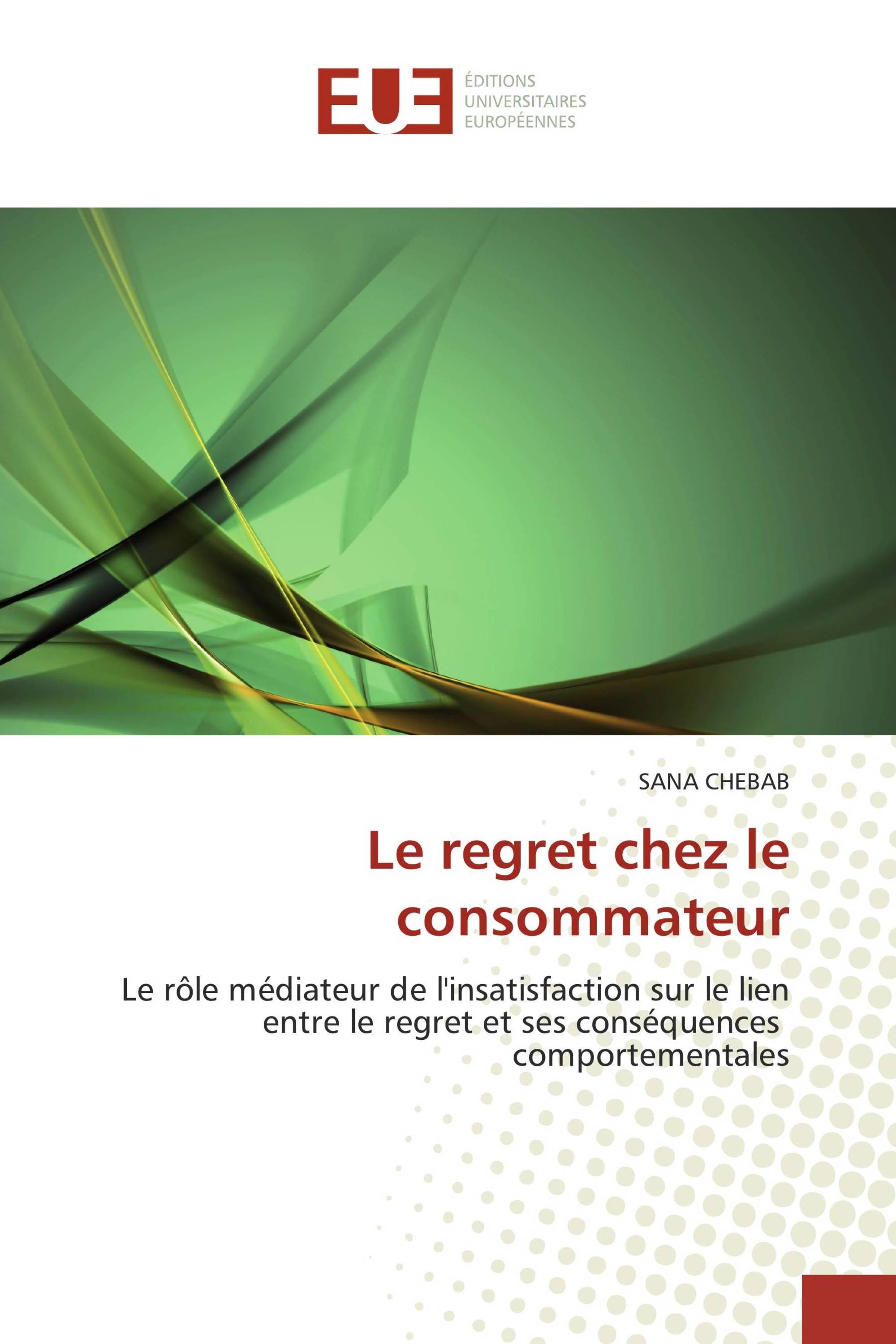 Le regret chez le consommateur