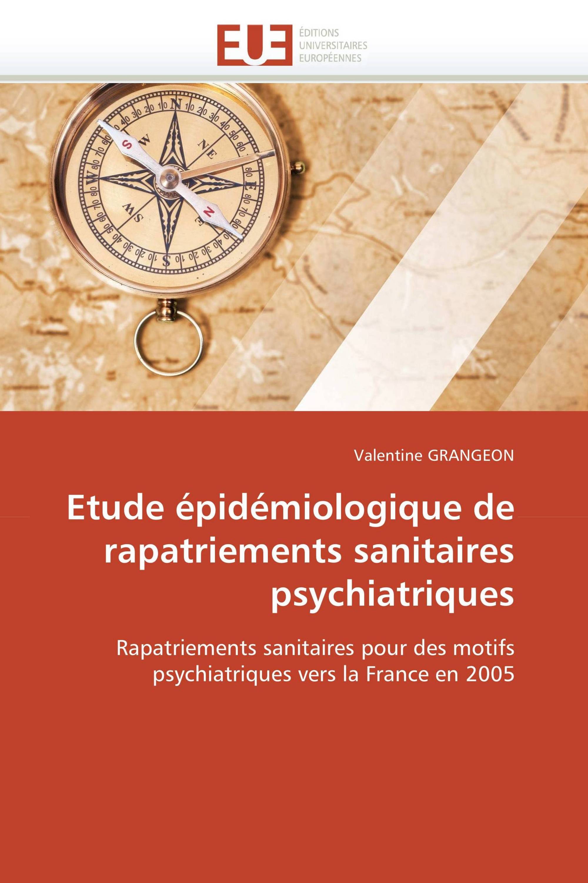 Etude épidémiologique de rapatriements sanitaires psychiatriques