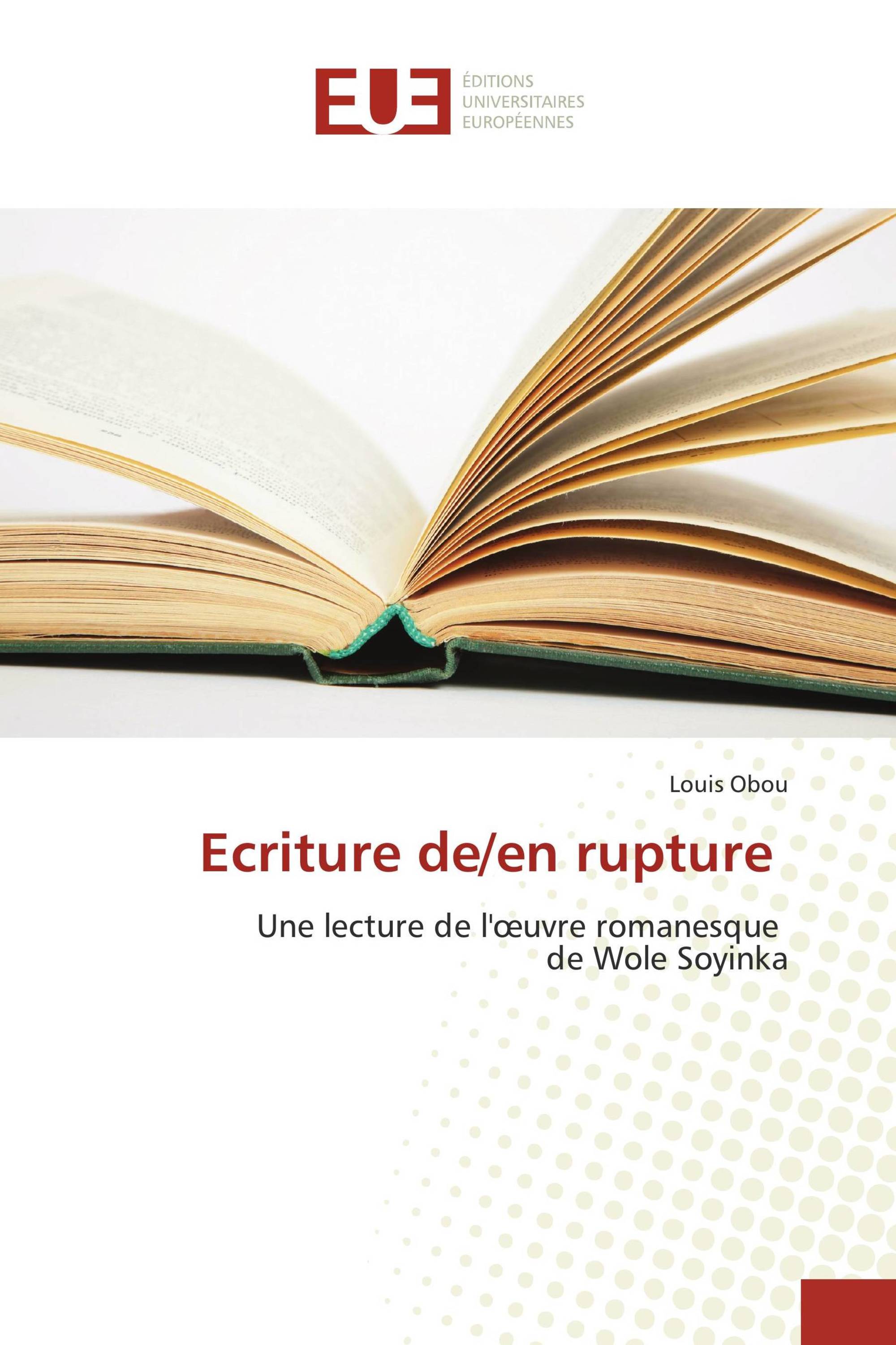 Ecriture de/en rupture