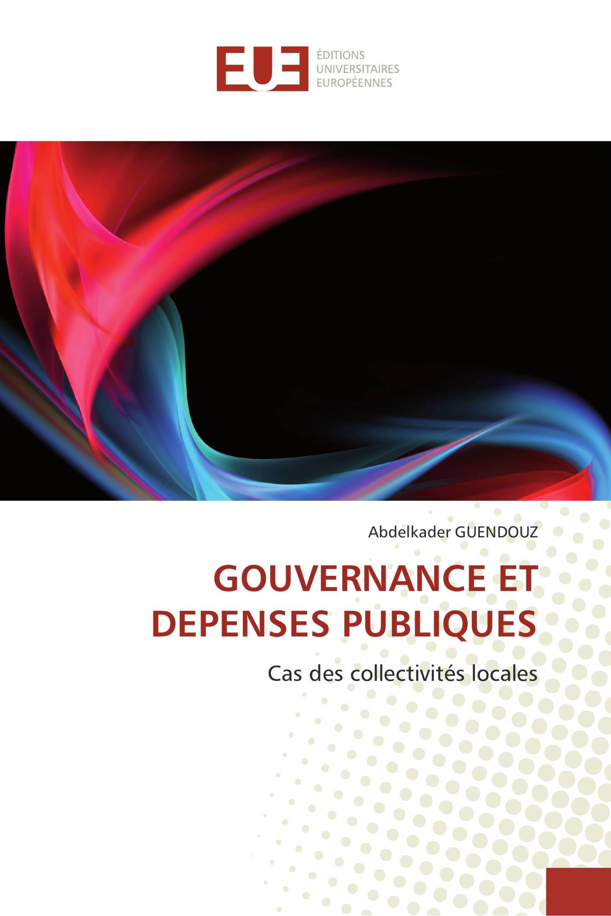 GOUVERNANCE ET DEPENSES PUBLIQUES