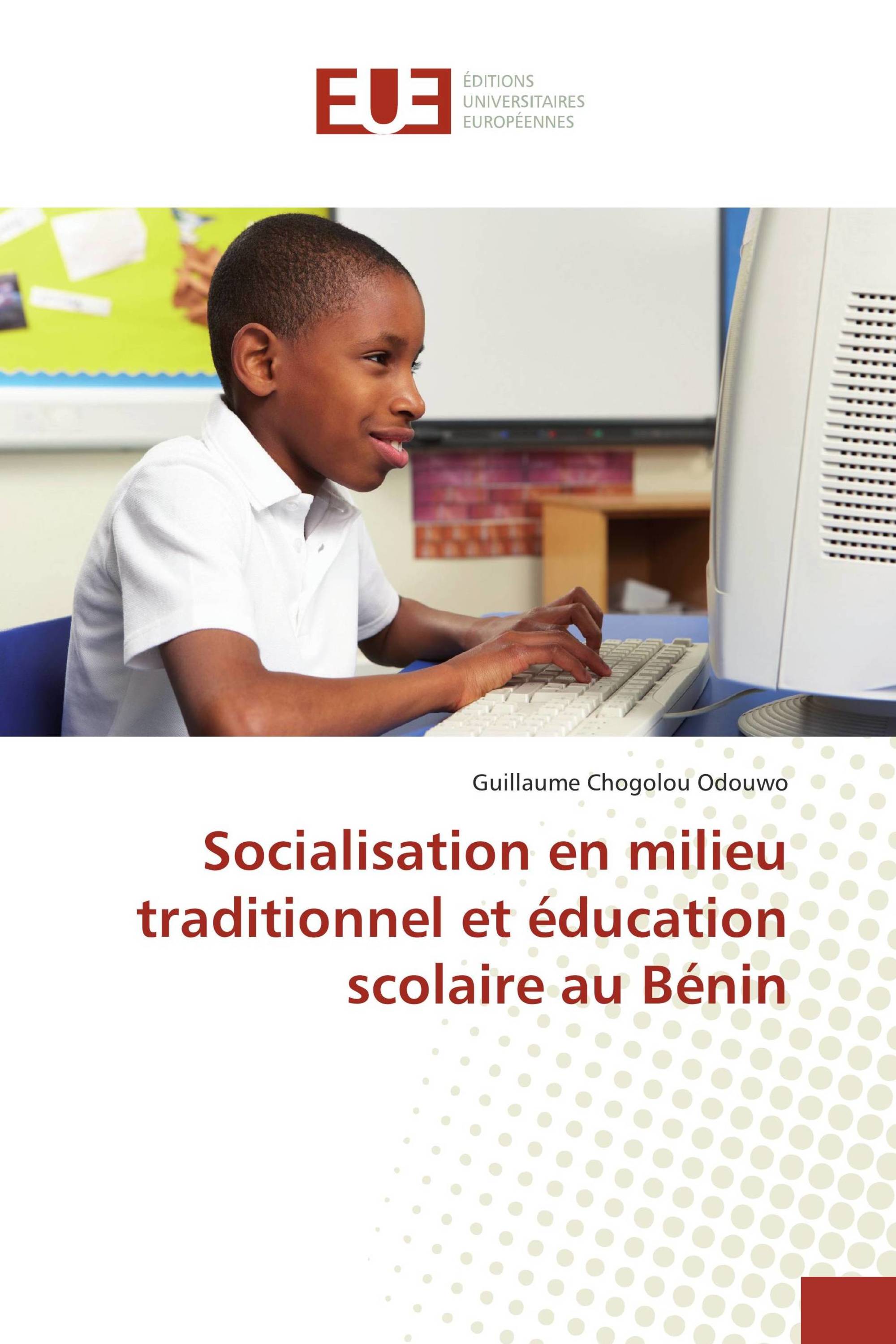 Socialisation en milieu traditionnel et éducation scolaire au Bénin