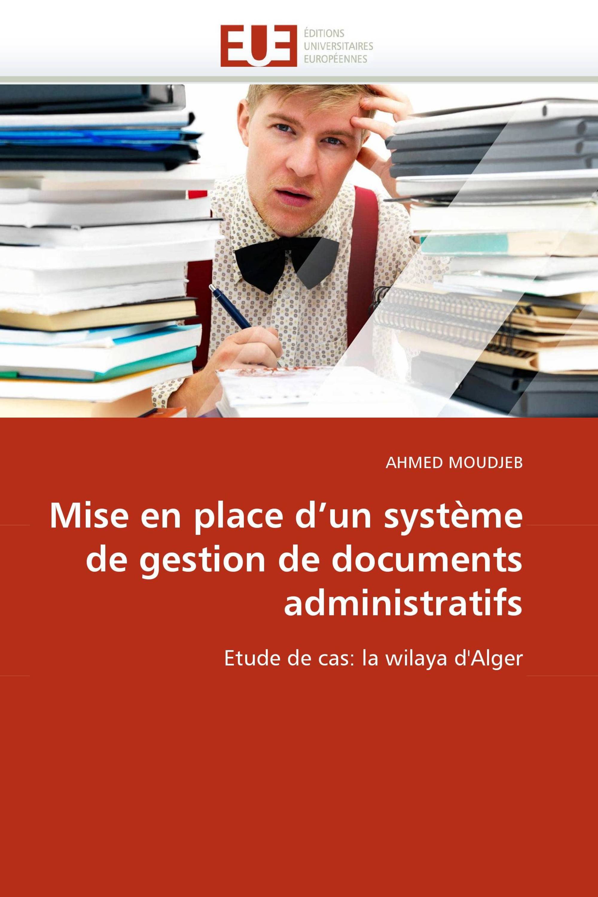 Mise en place d'un système de gestion de documents administratifs