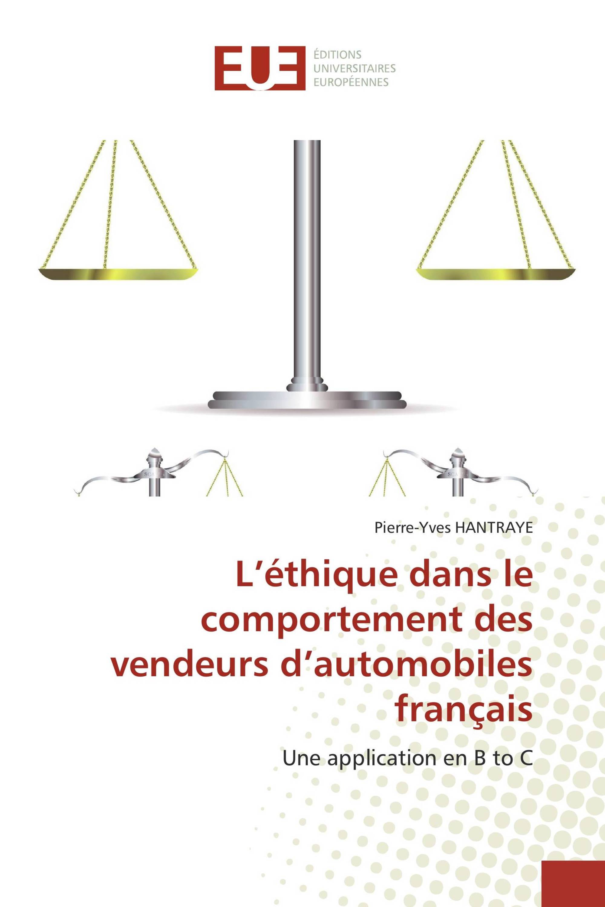 L’éthique dans le comportement des vendeurs d’automobiles français