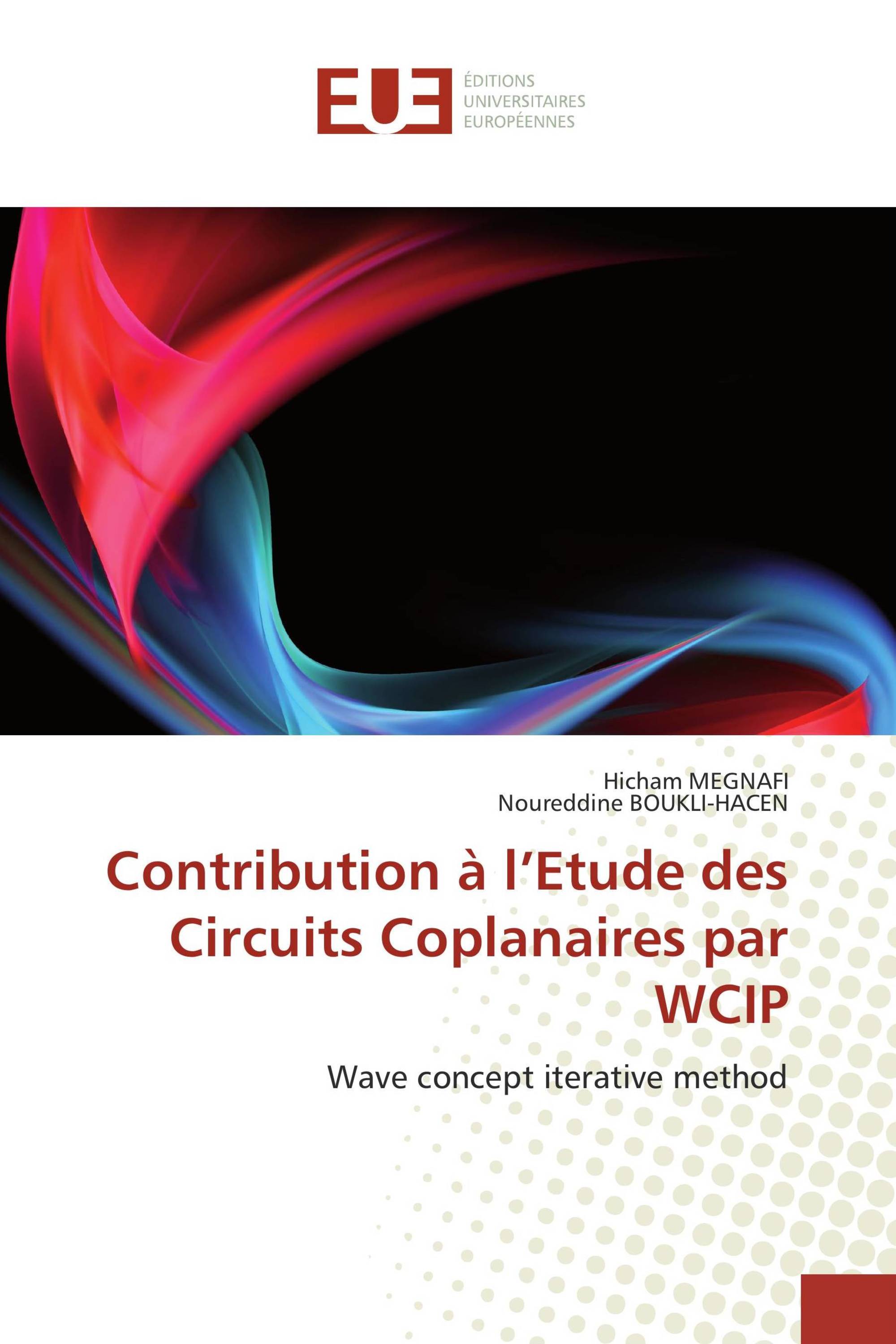 Contribution à l’Etude des Circuits Coplanaires par WCIP