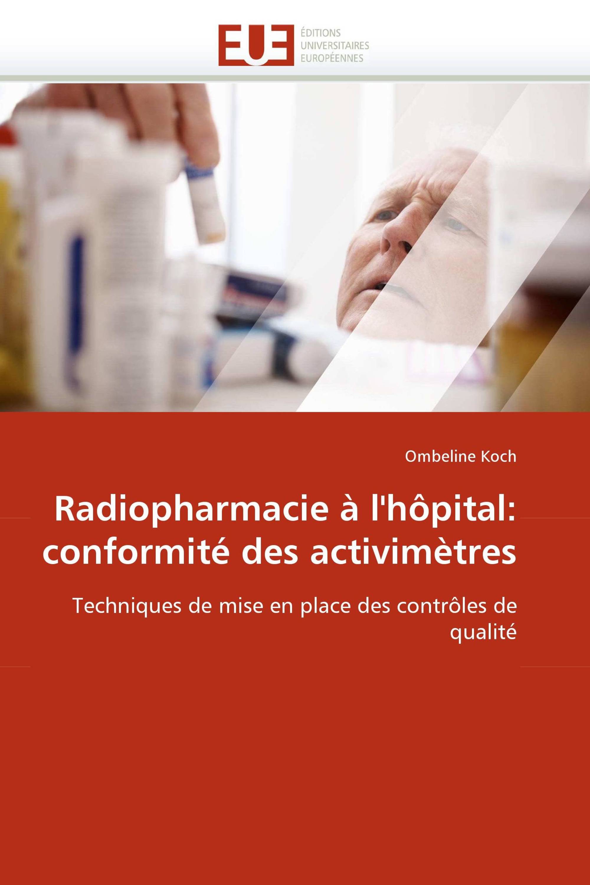 Radiopharmacie à l'hôpital: conformité des activimètres