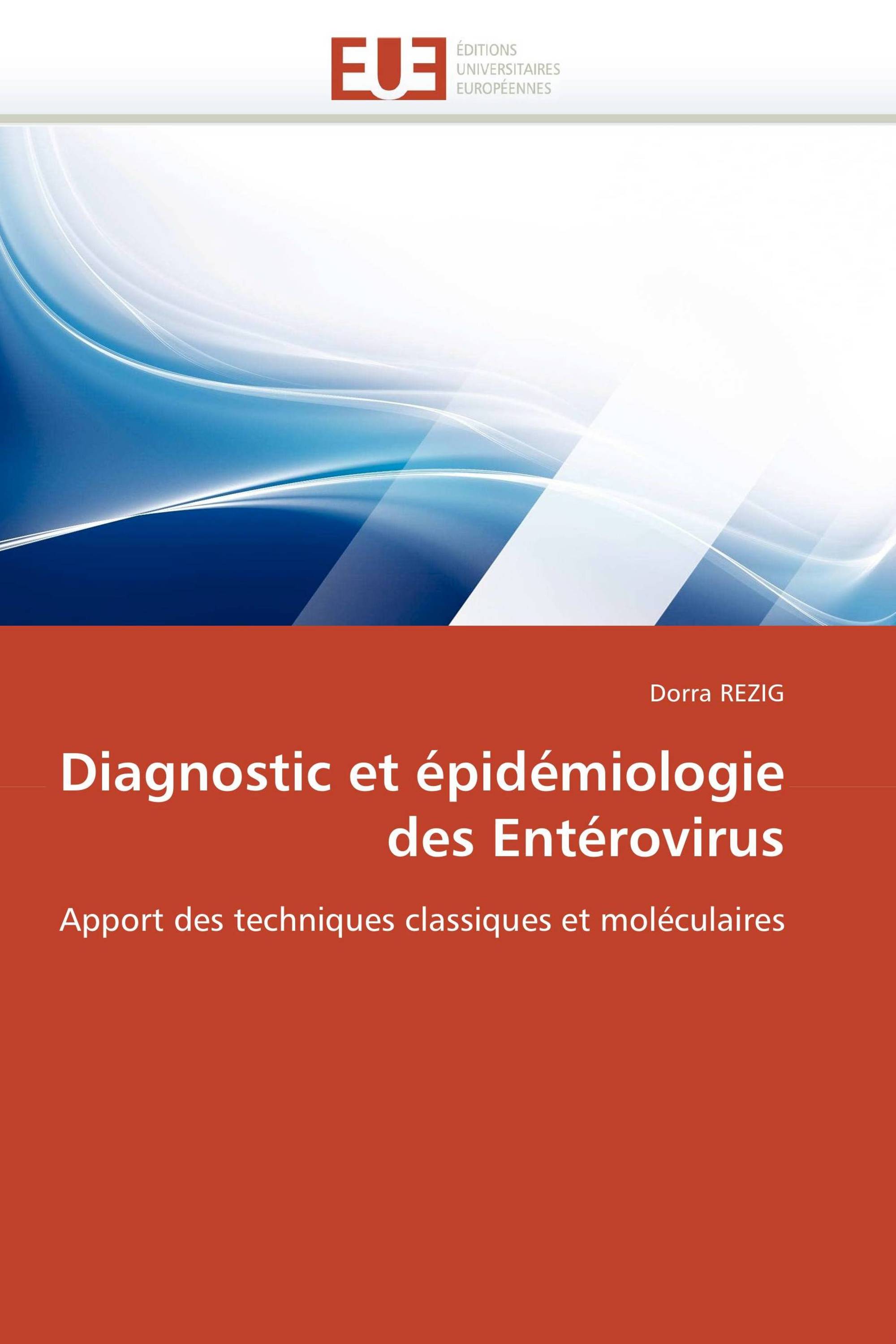 Diagnostic et épidémiologie des Entérovirus