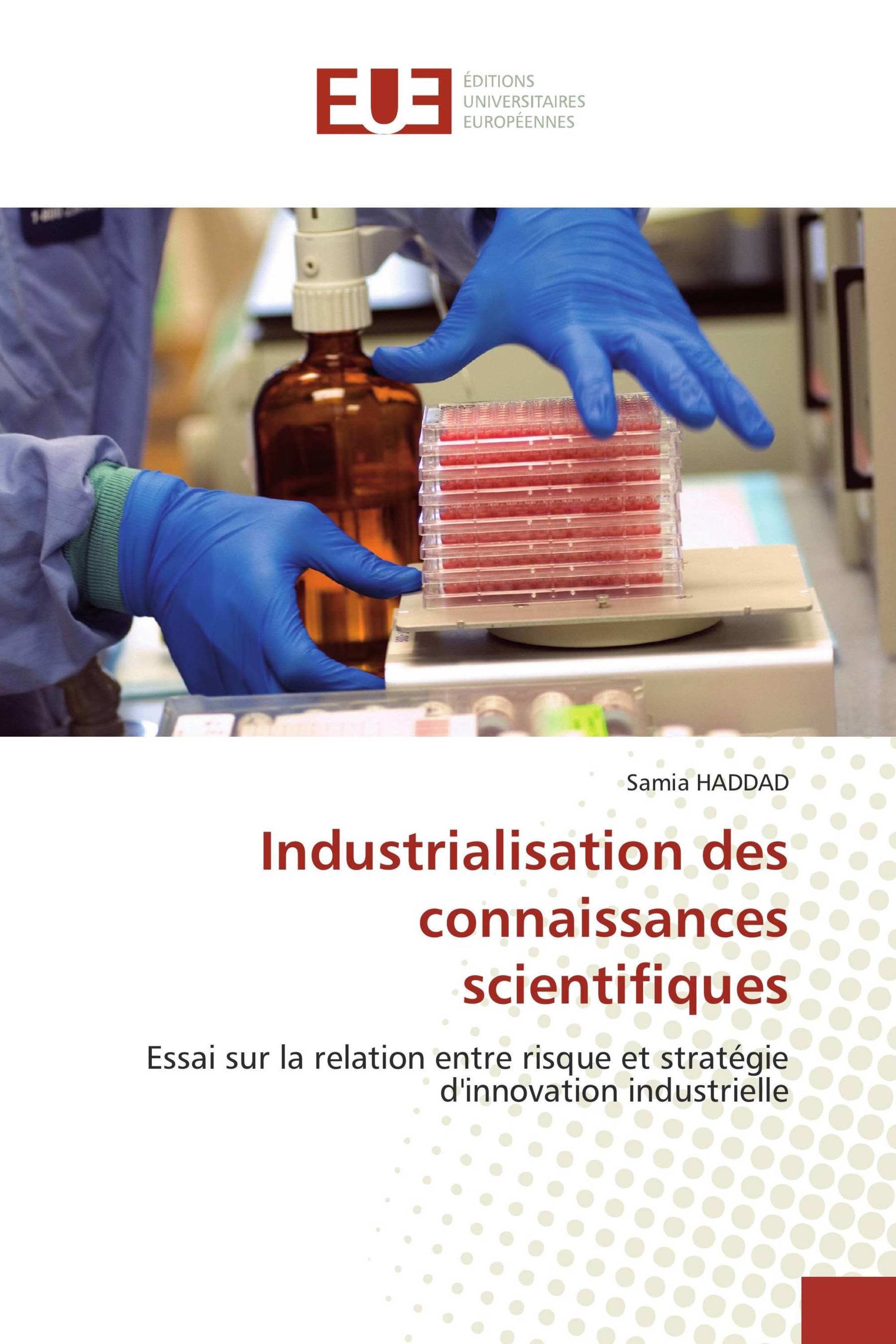 Industrialisation des connaissances scientifiques