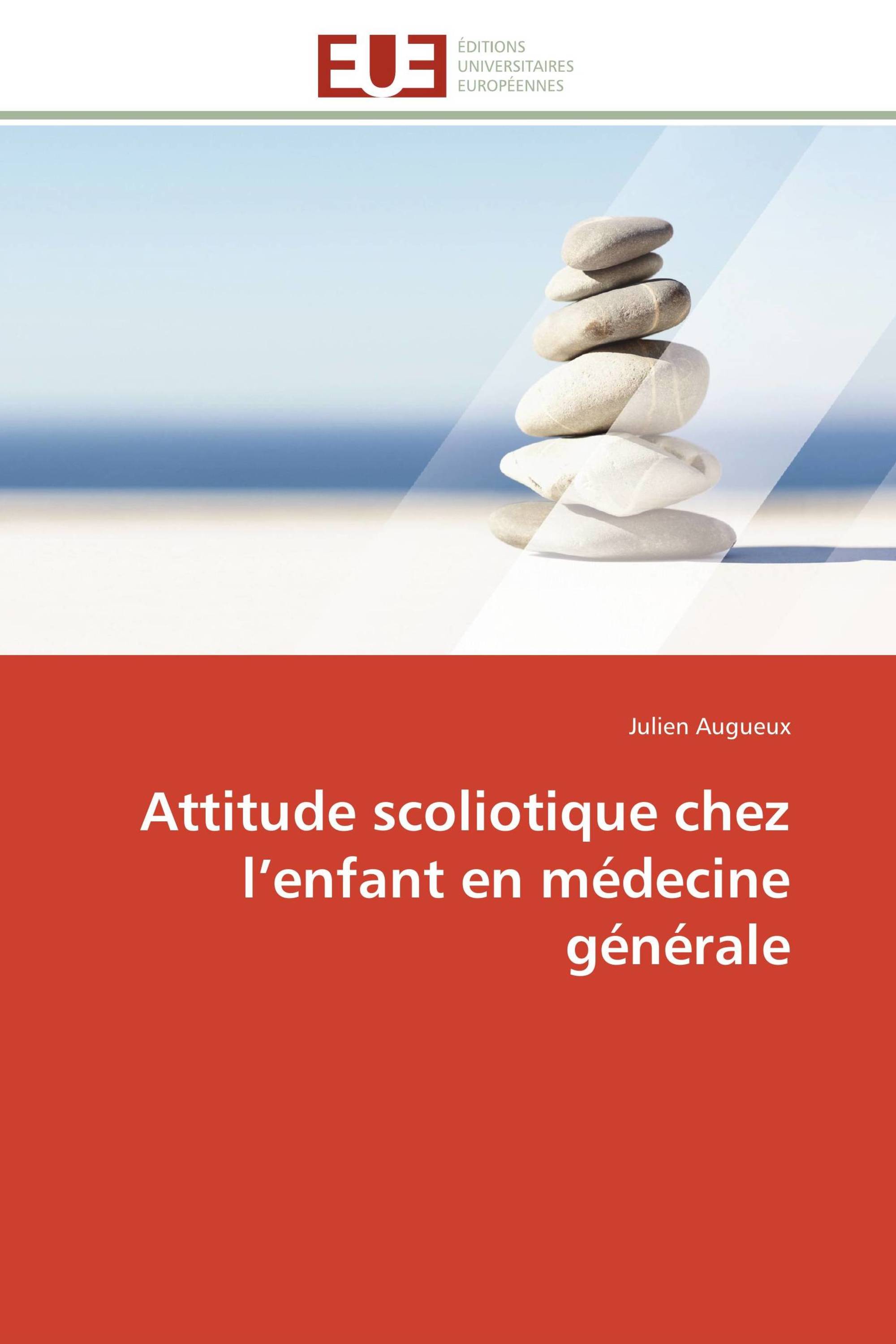 Attitude scoliotique chez l’enfant en médecine générale