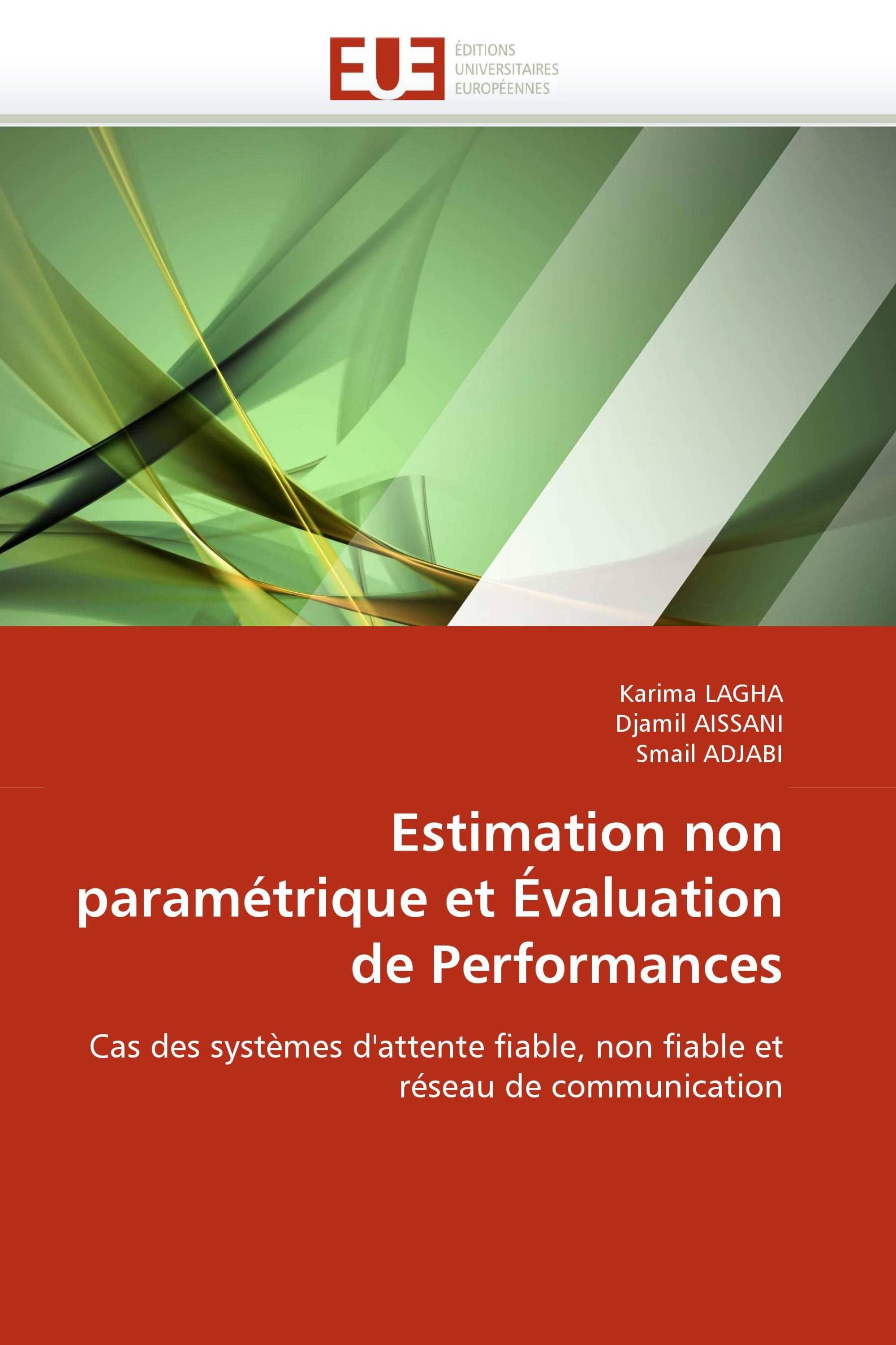 Estimation non paramétrique et Évaluation de Performances