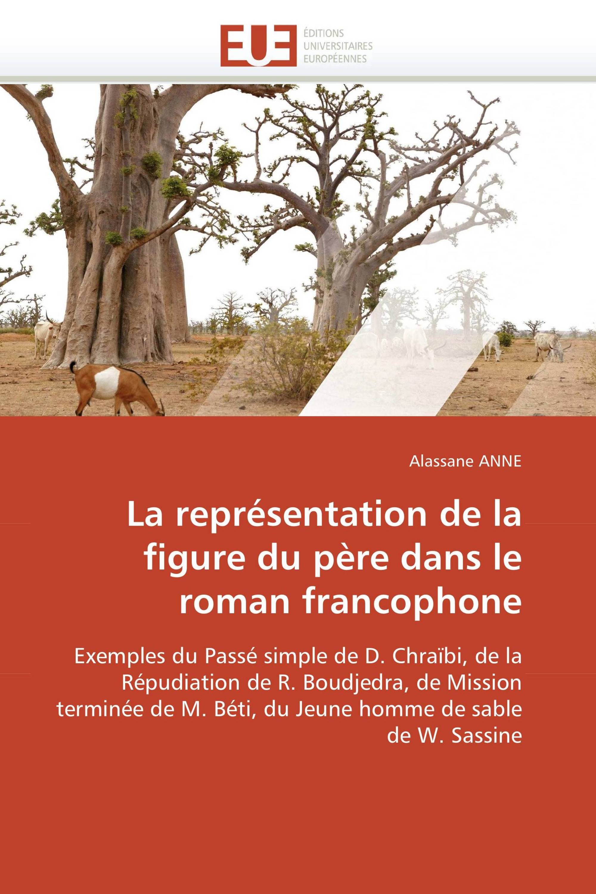 La représentation de la figure du père dans le roman francophone