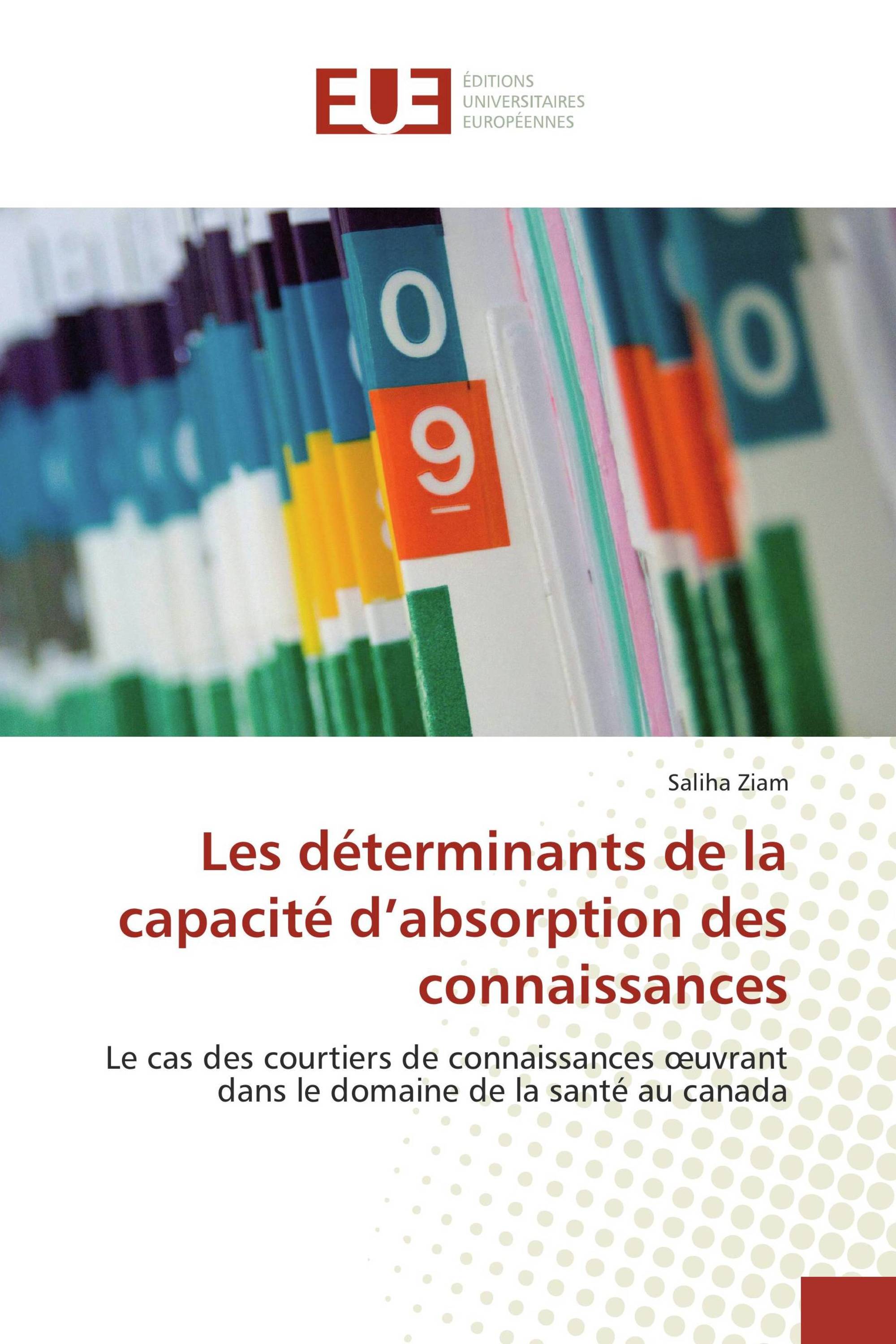 Les déterminants de la capacité d’absorption des connaissances