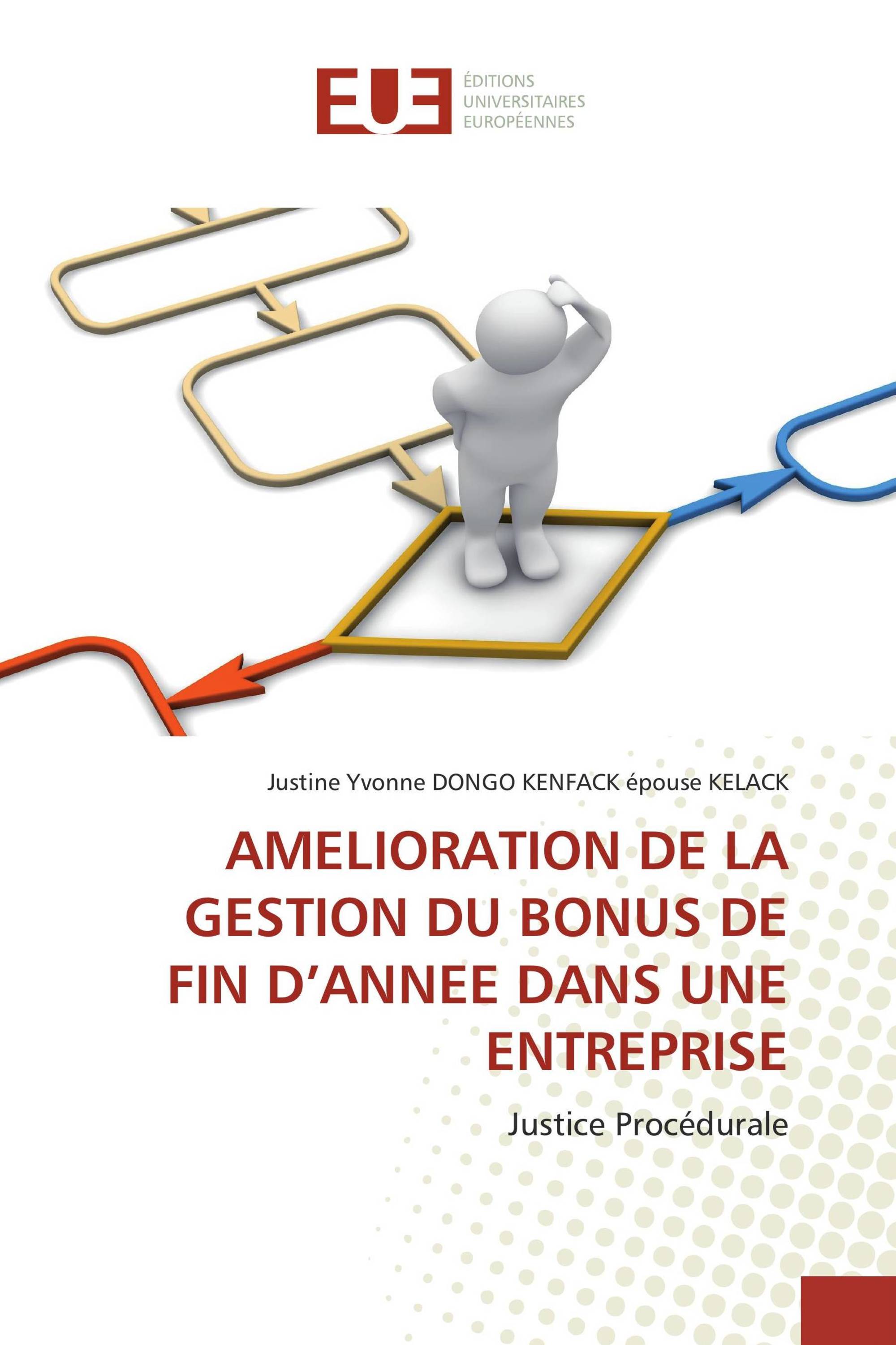 AMELIORATION DE LA GESTION DU BONUS DE FIN D’ANNEE DANS UNE ENTREPRISE