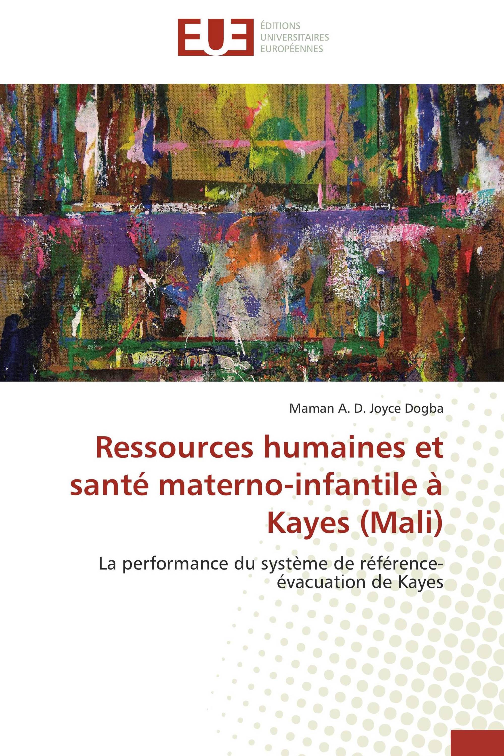 Ressources humaines et santé materno-infantile à Kayes (Mali)