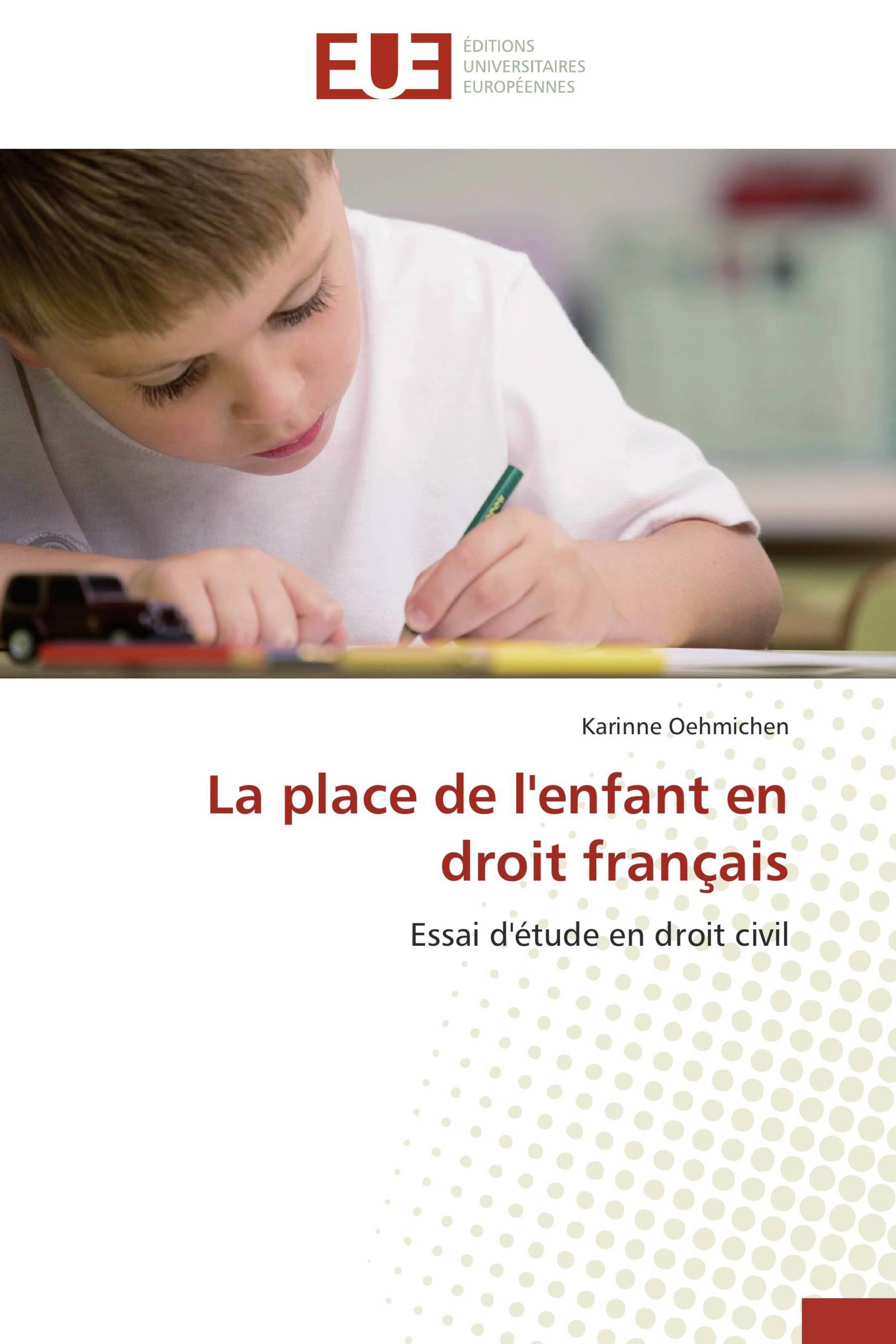 La place de l'enfant en droit français