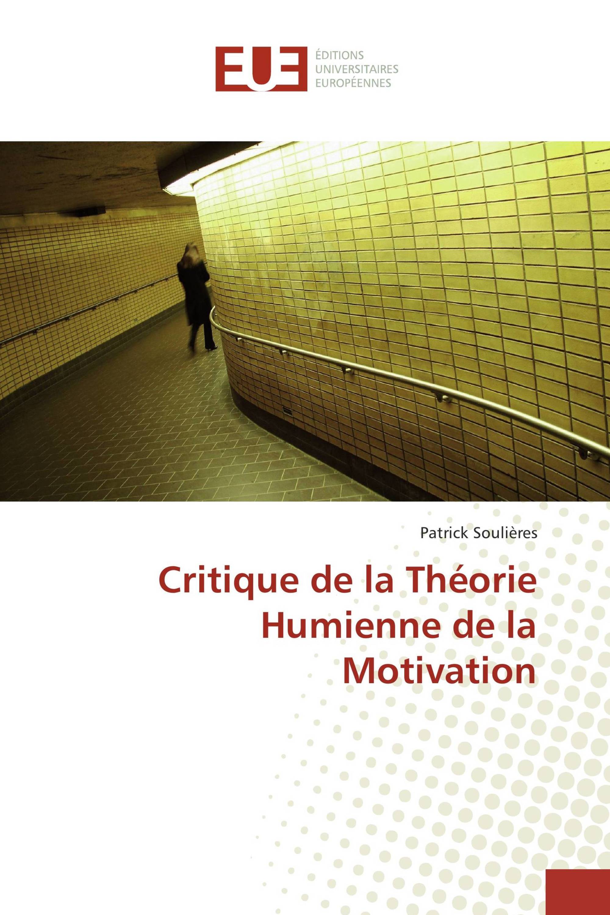 Critique de la Théorie Humienne de la Motivation