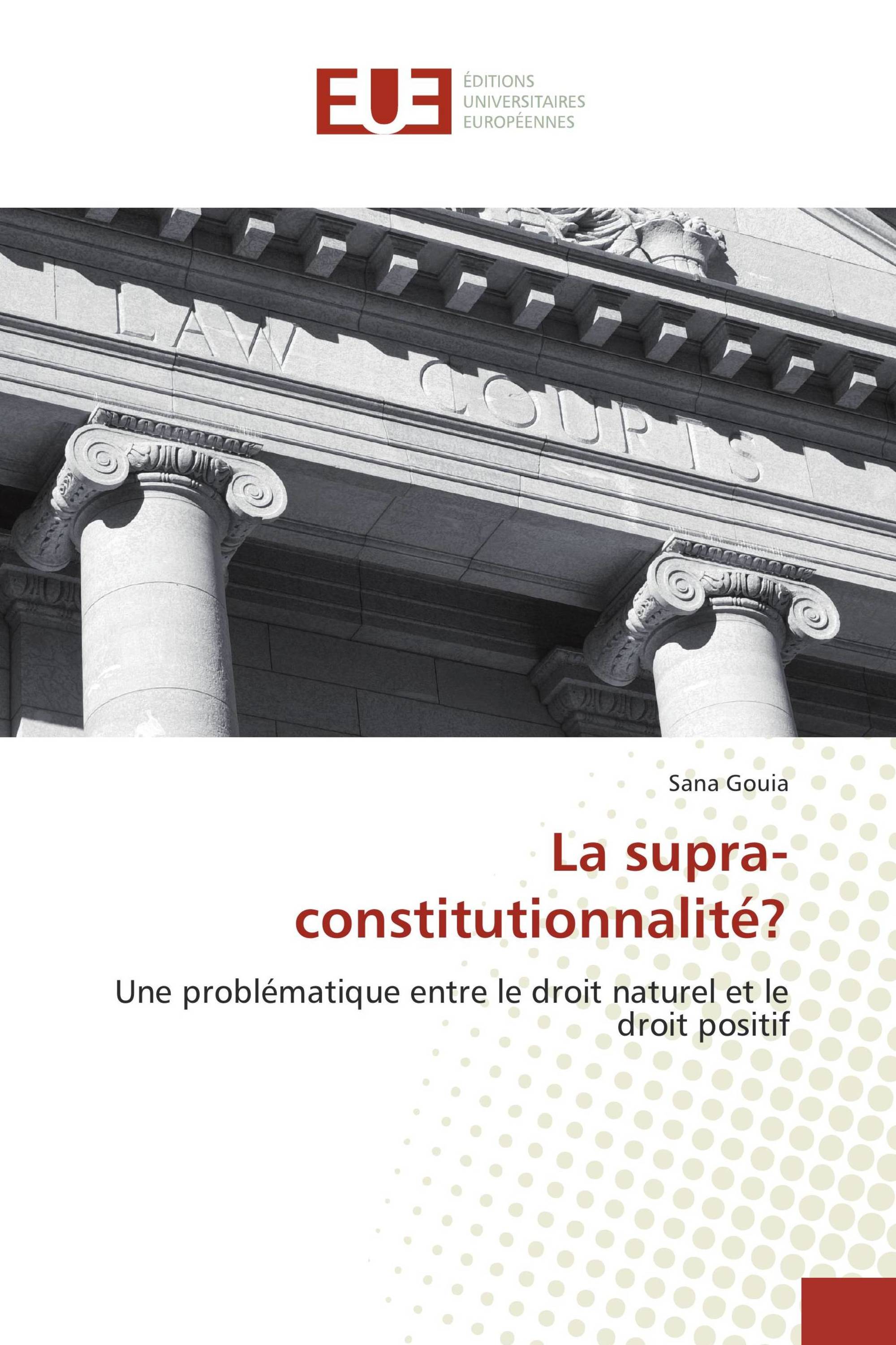 La supra-constitutionnalité?